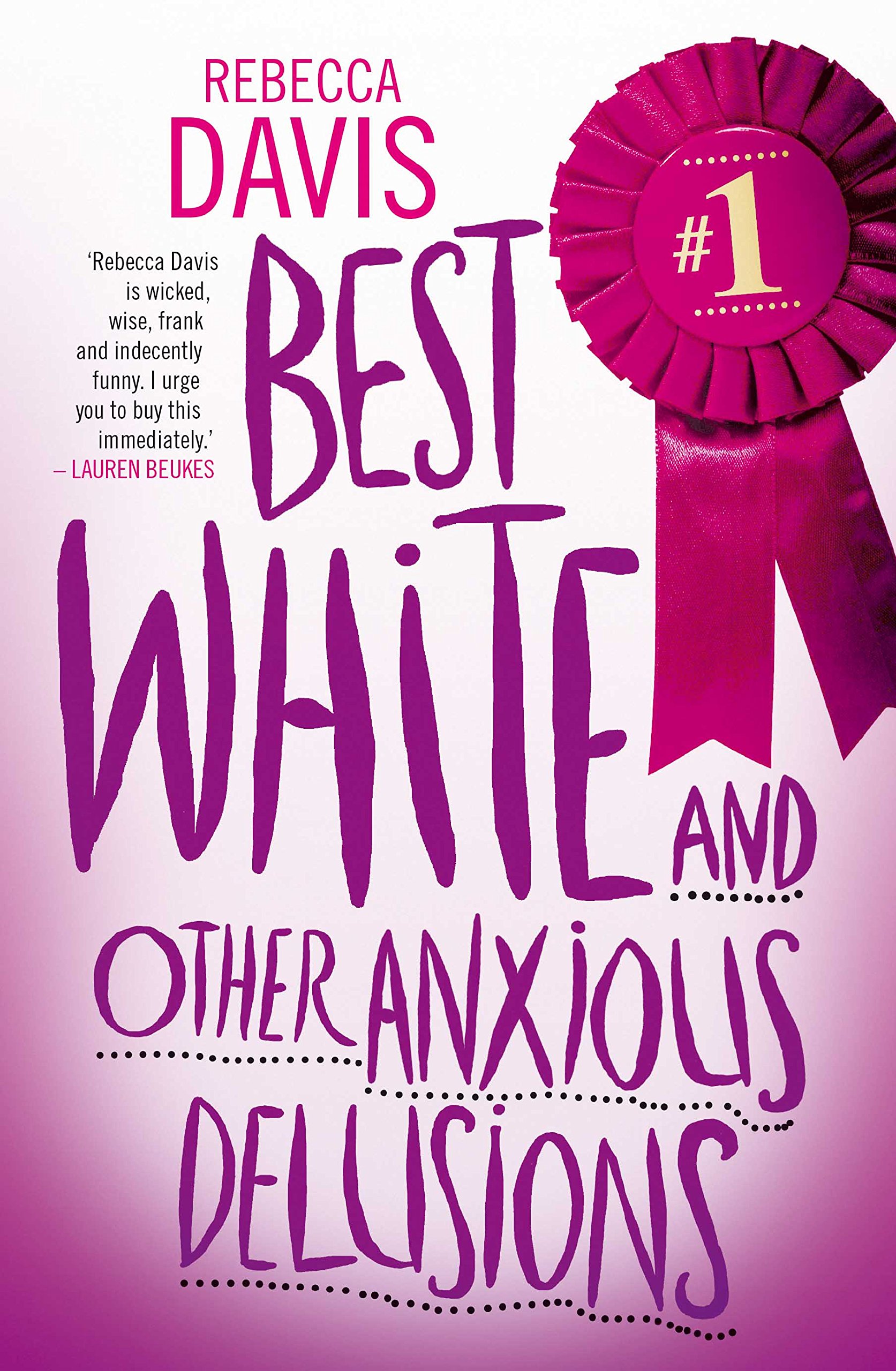 Best White and Other Anxious Delusions