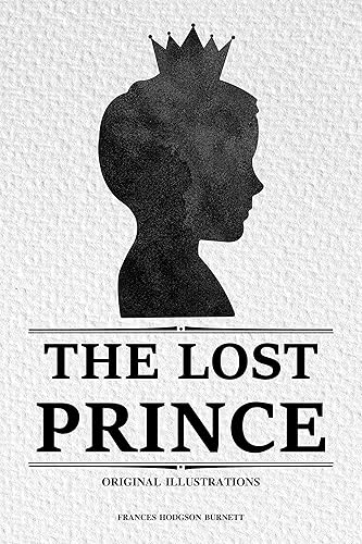 The Lost Prince : with original illustrations