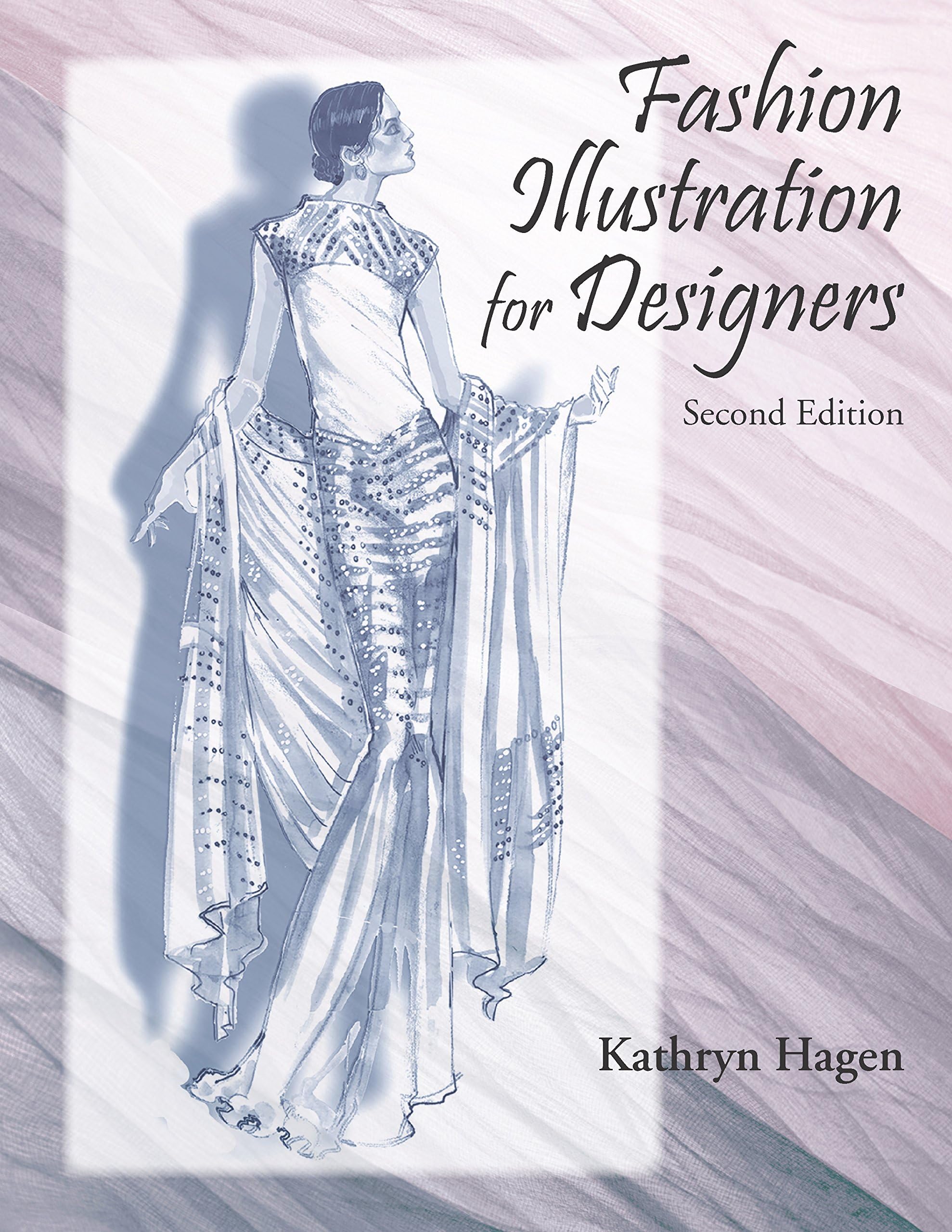 Fashion Illustration for Designers, Second Edition