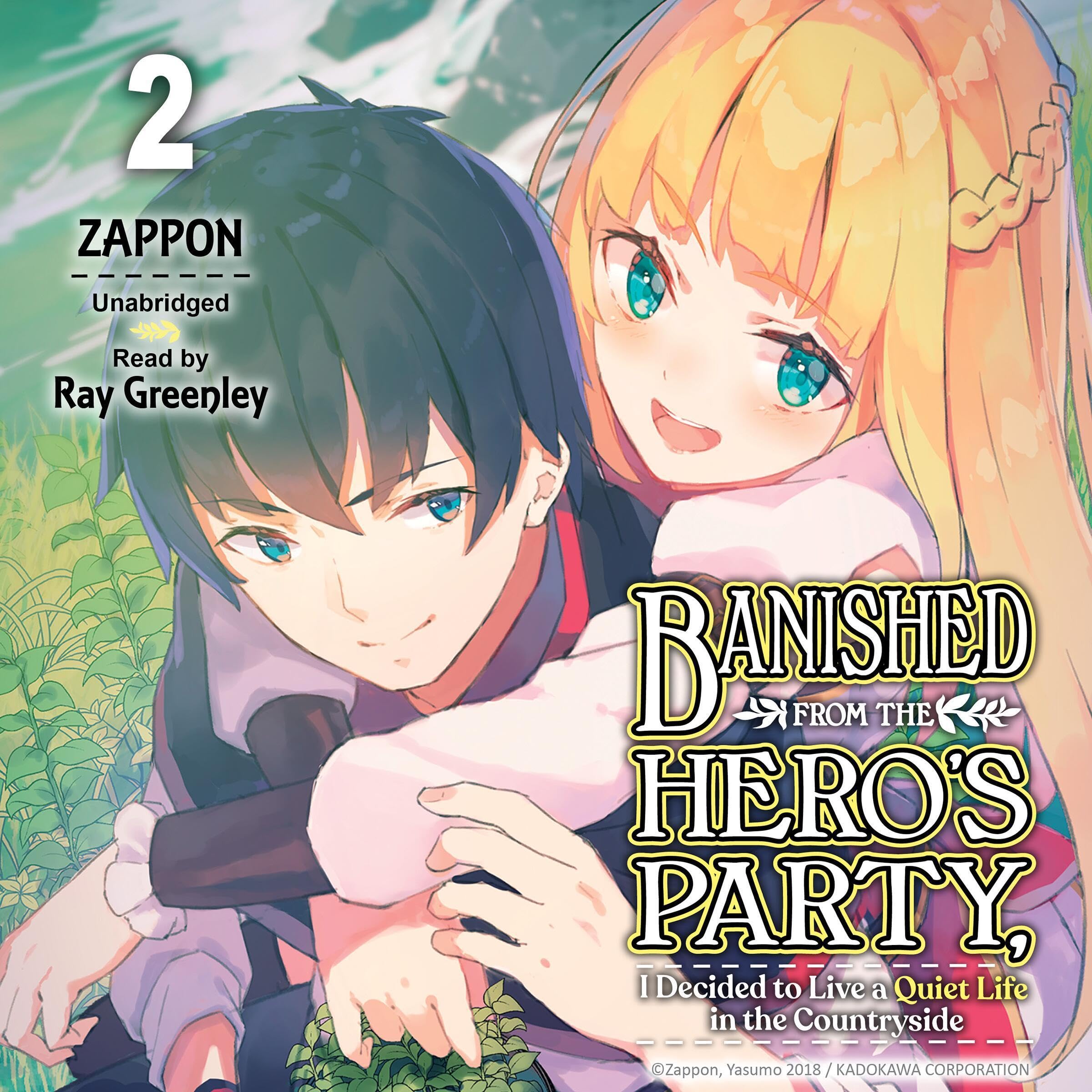 Cover art for Banished from the Hero's Party, I Decided to Live a Quiet Life in the Countryside, Vol. 2