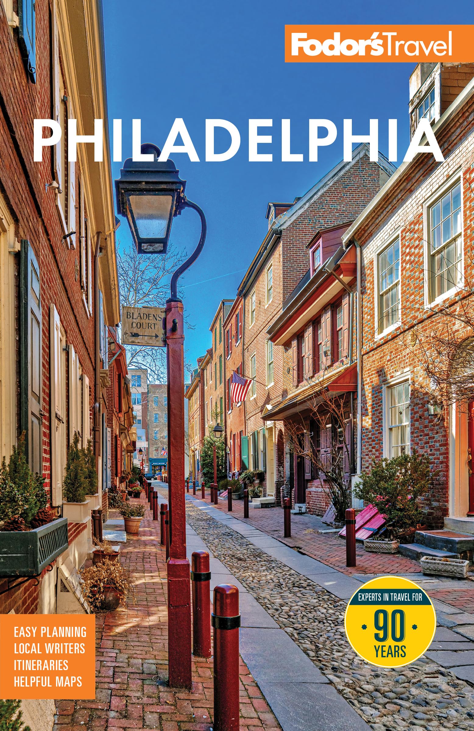 Fodor's Philadelphia: with Valley Forge, Bucks County, the Brandywine Valley, and Lancaster County (Full-color Travel Guide)