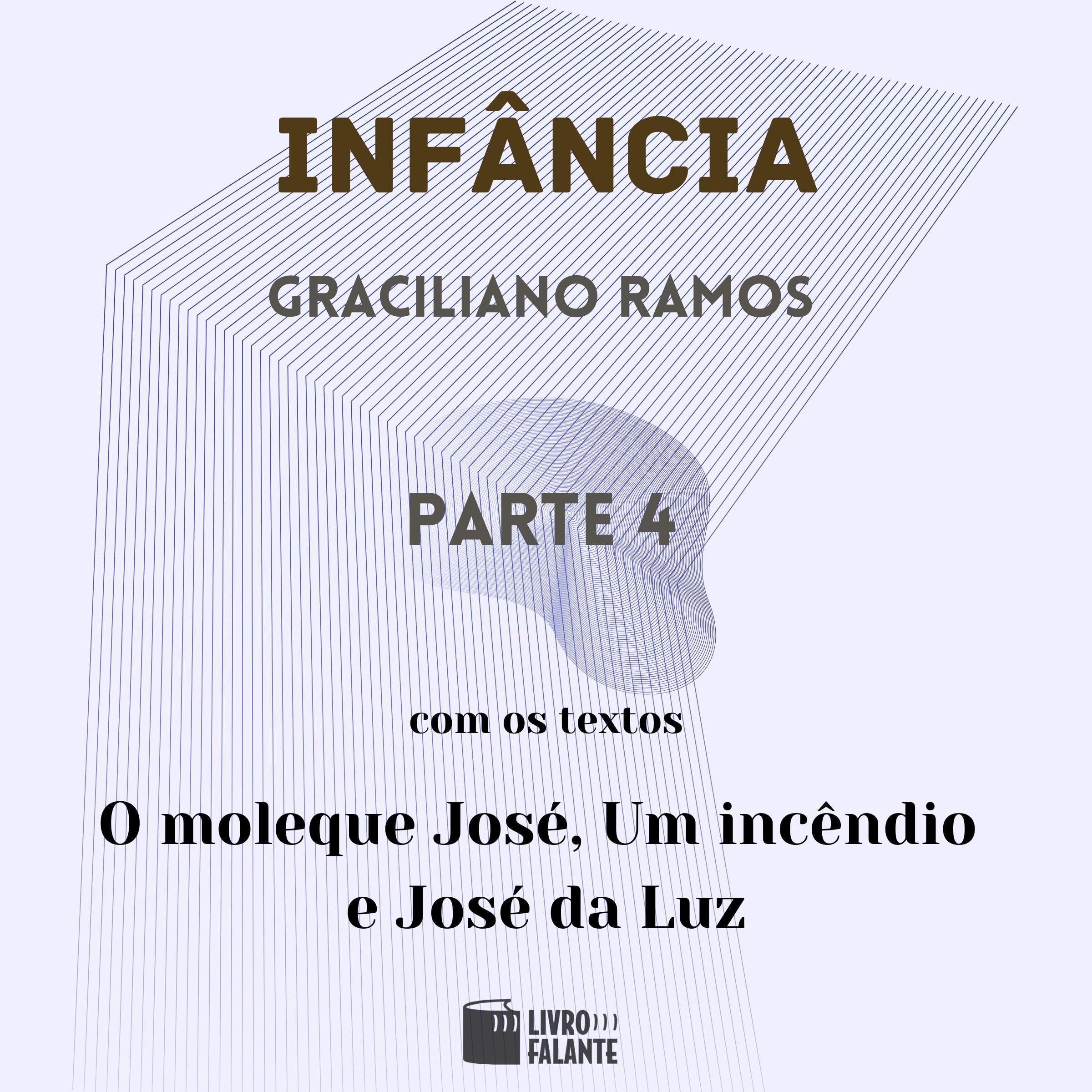 Infância - parte 4