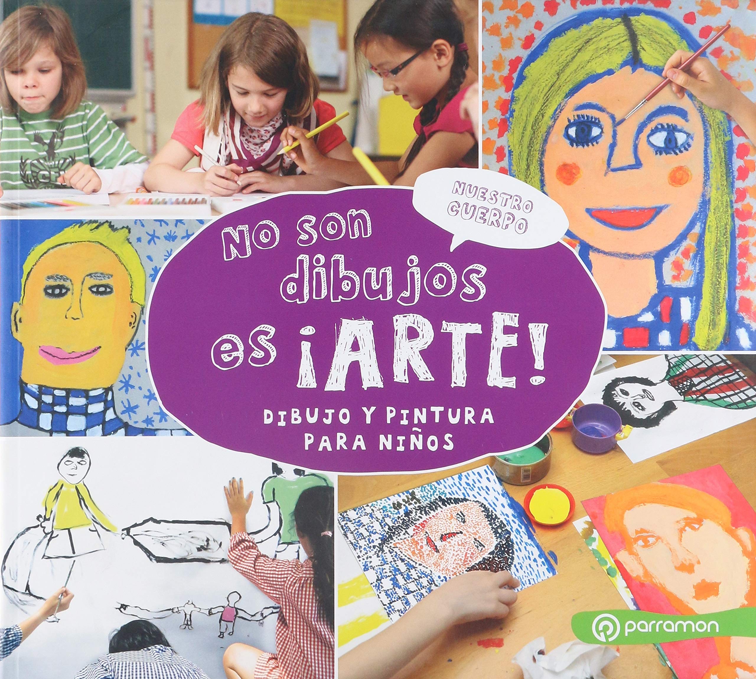 NUESTRO CUERPO. Dibujo y pintura para niños