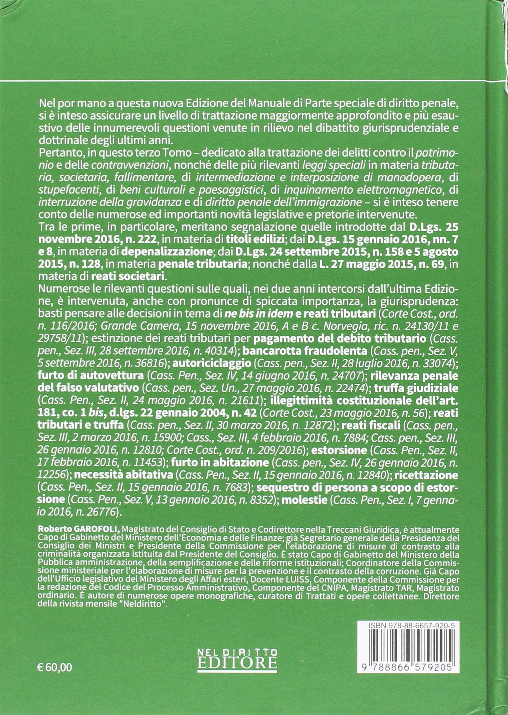 Manuale di diritto penale. Parte speciale. Artt. 624-733 bis: reati speciali (Vol. 3)
