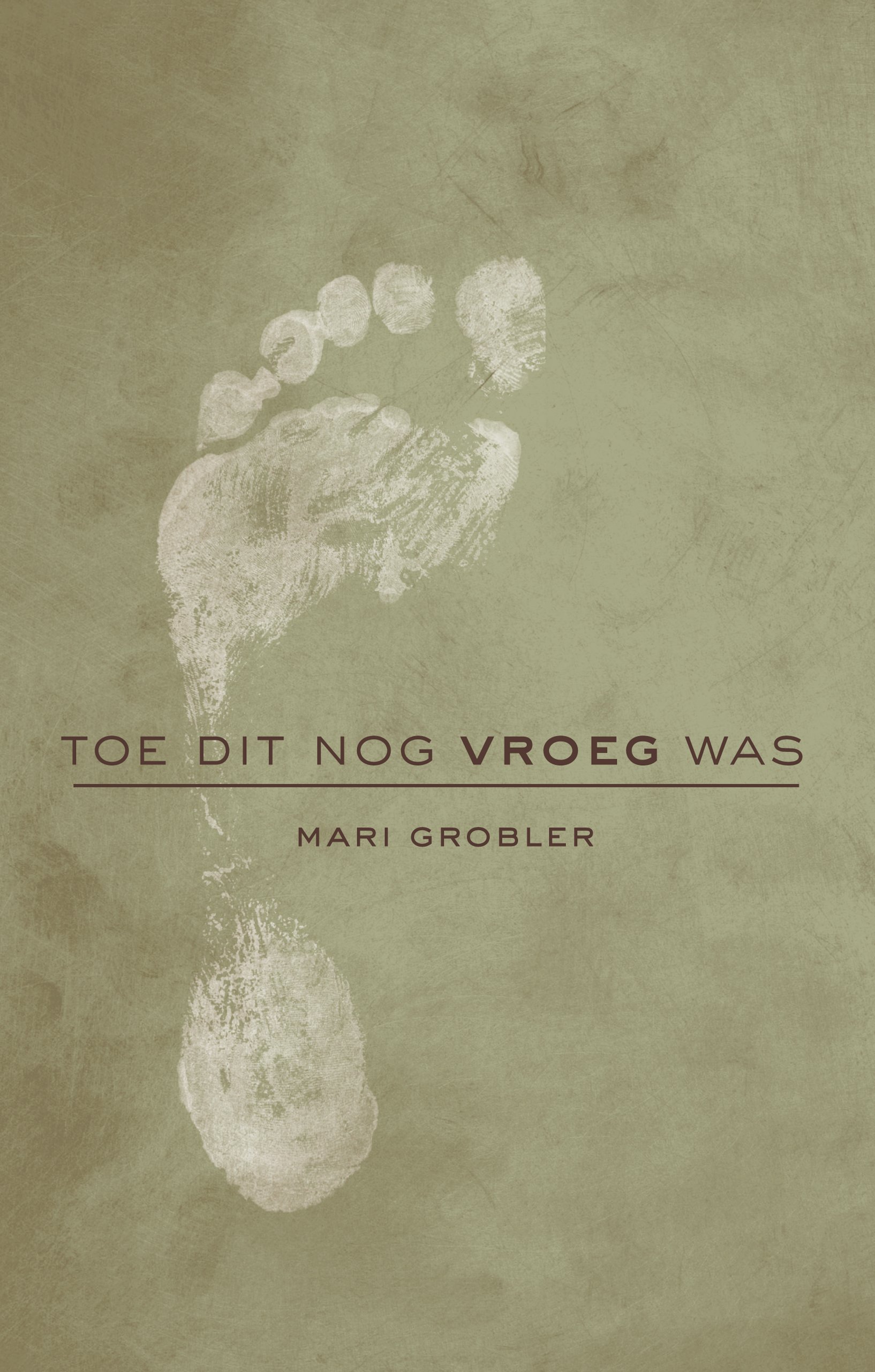 Toe dit nog vroeg was (Afrikaans Edition)