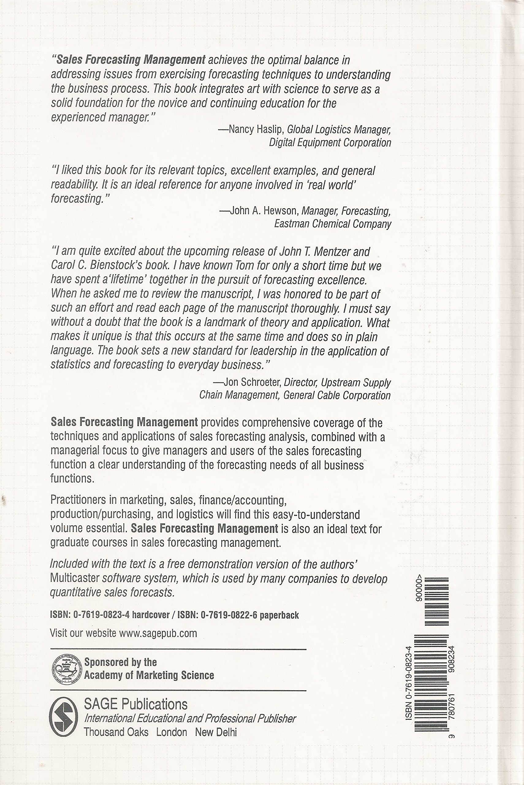 Sales Forecasting Management: Understanding the Techniques, Systems, and Management of the Sales Forecasting Process