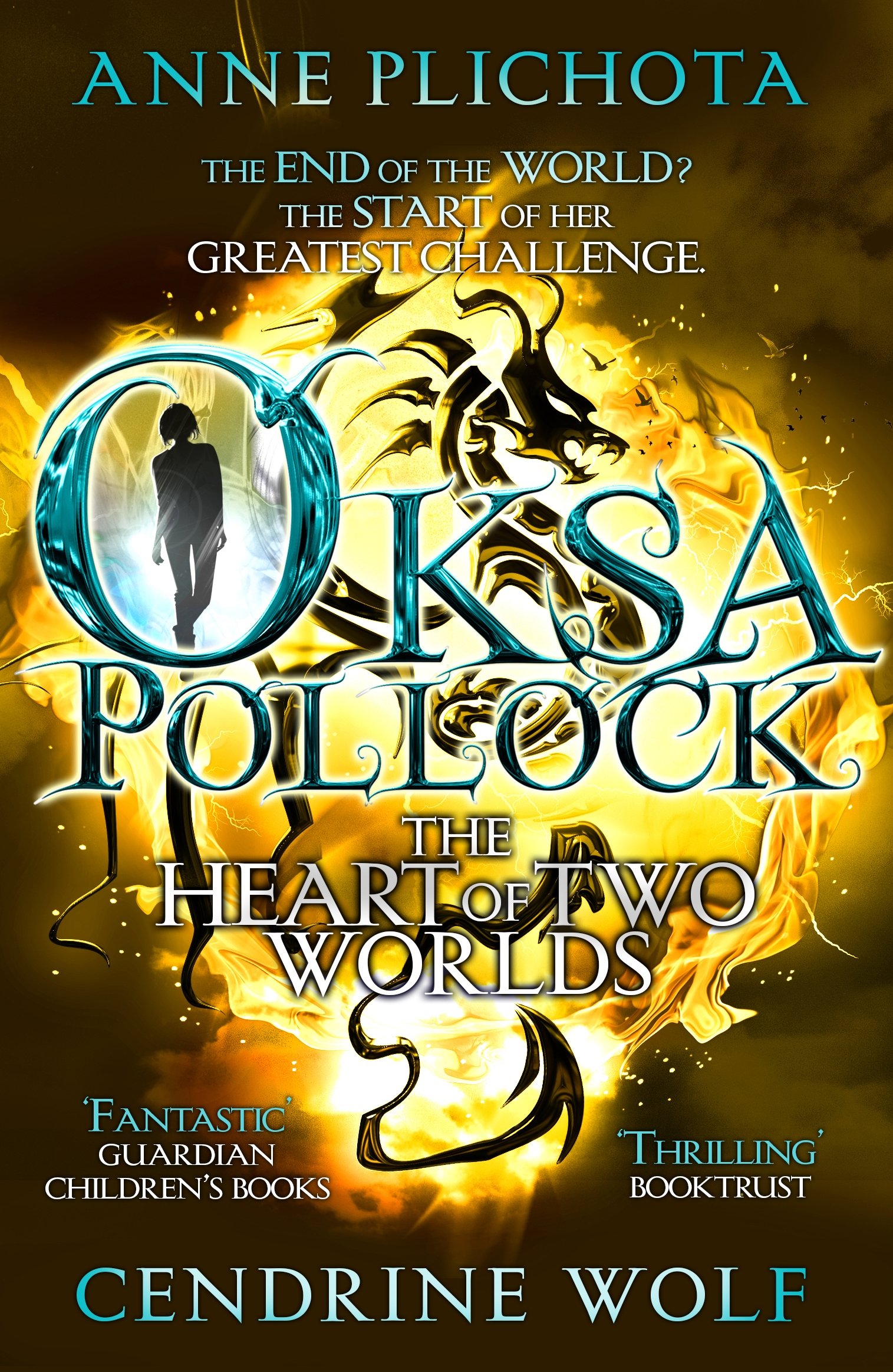 Oksa Pollock: The Heart of Two Worlds by Anne  Plichota (Paperback Book)