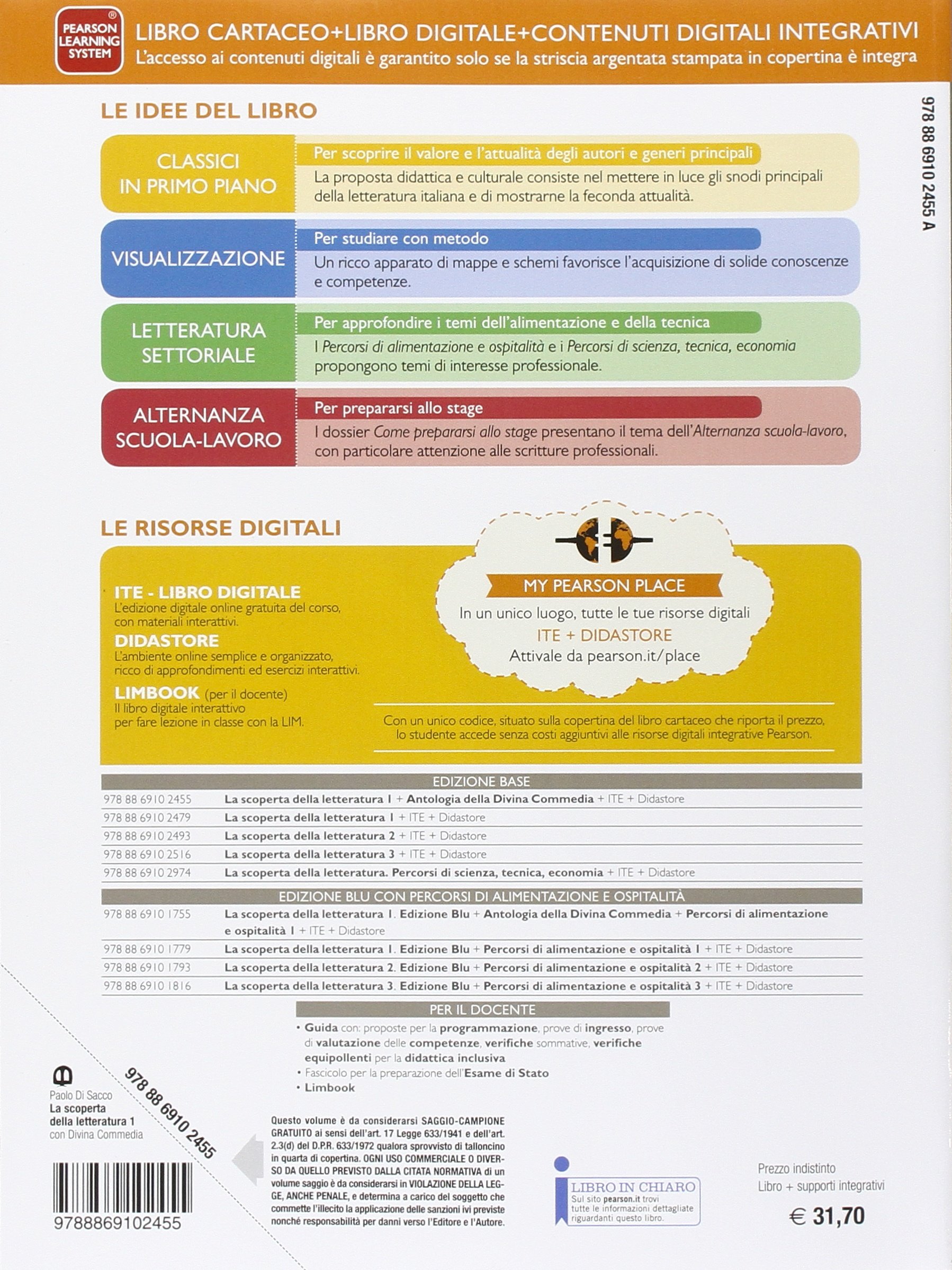La scoperta della letteratura. Con Antologia della Divina Commedia. Per le Scuole superiori. Con e-book. Con espansione online (Vol. 1)