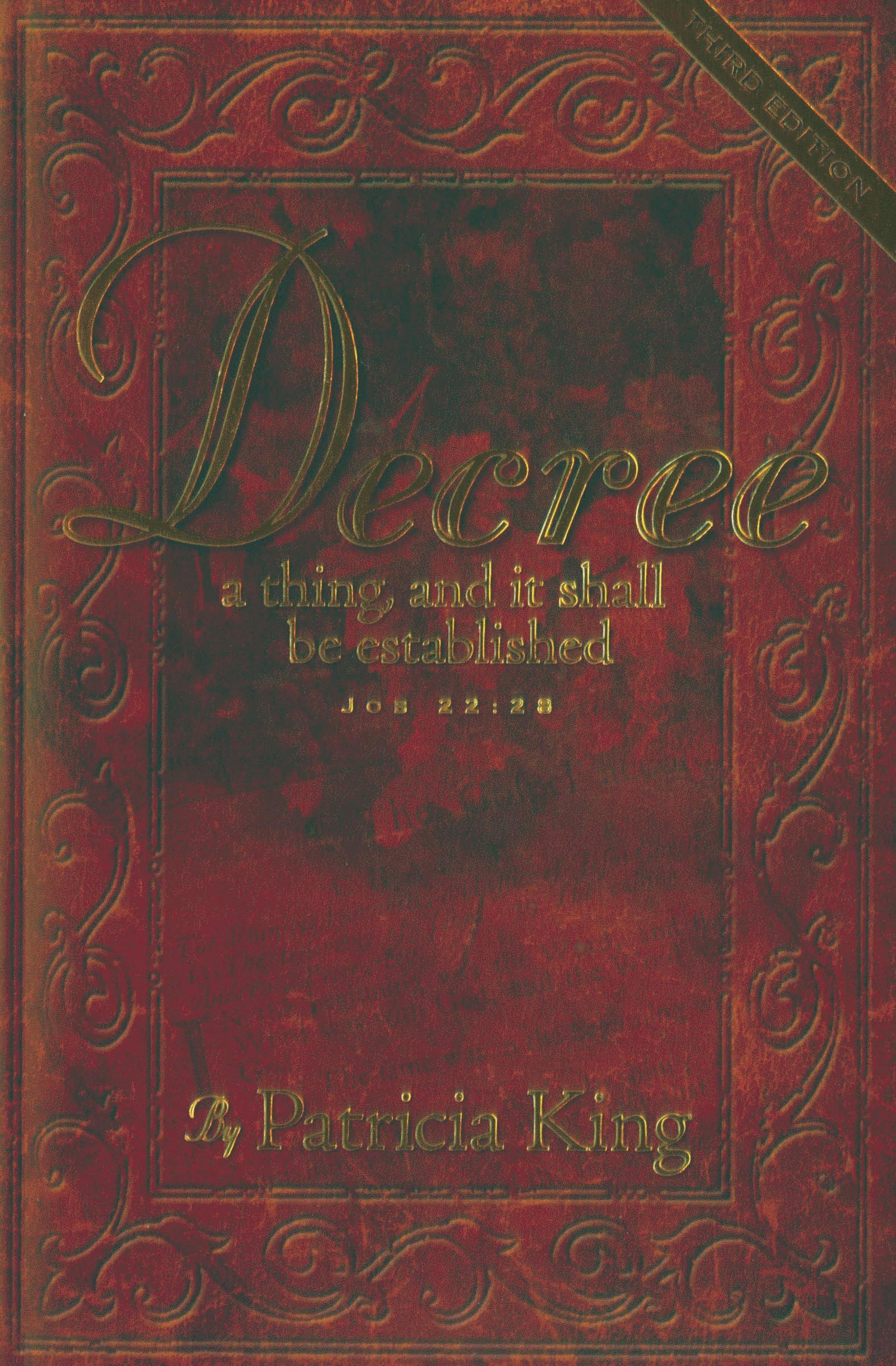 Decree Third Edition: Decree a thing and it shall be established