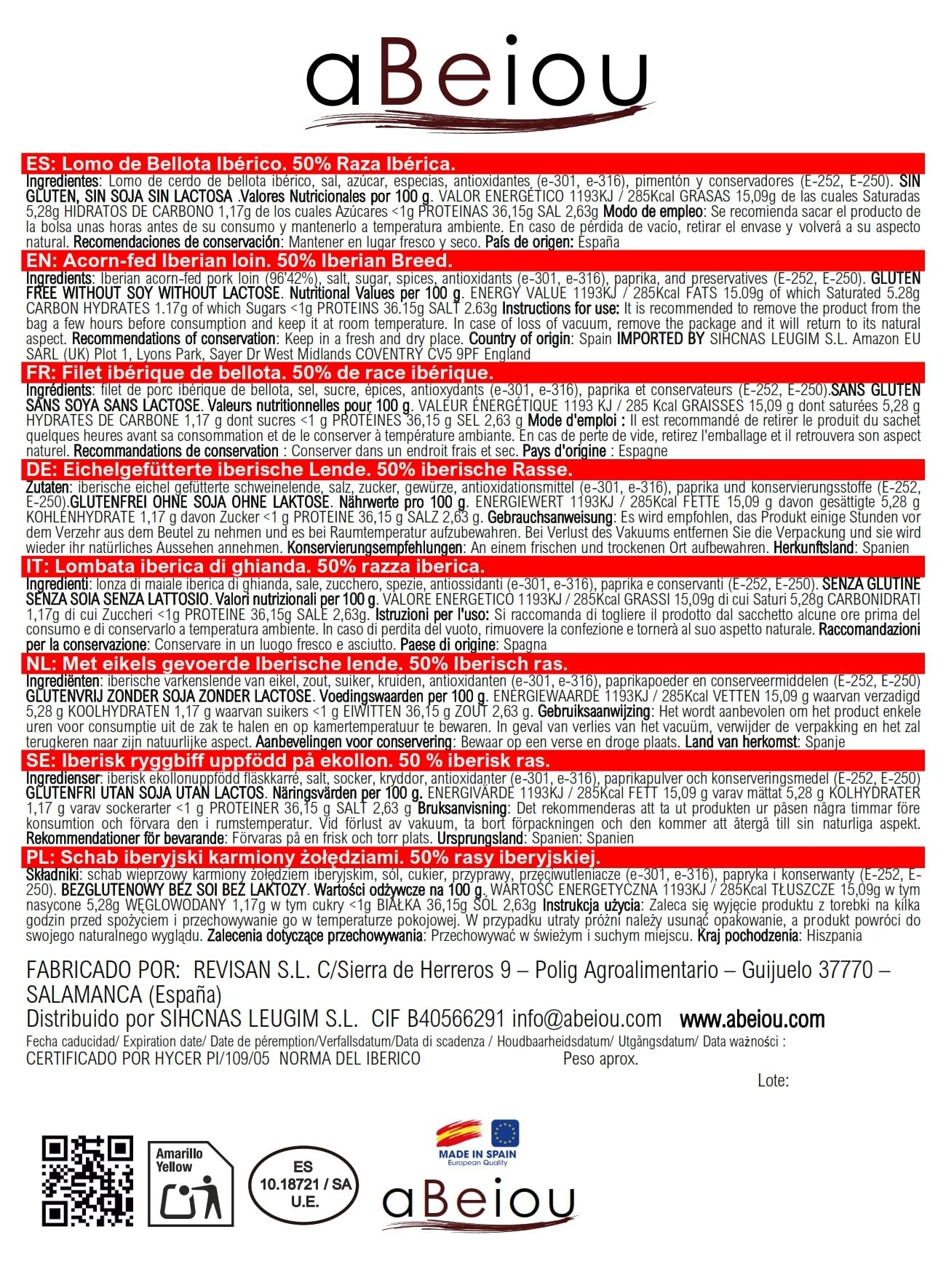Lomo Iberico Ghianda Pezzo Intero 500 g — Stagionatura +12 Settimane — Cert. Hycer — Guijuelo Spagnolo — Lomo Ibérico de Bellota — aBeiou