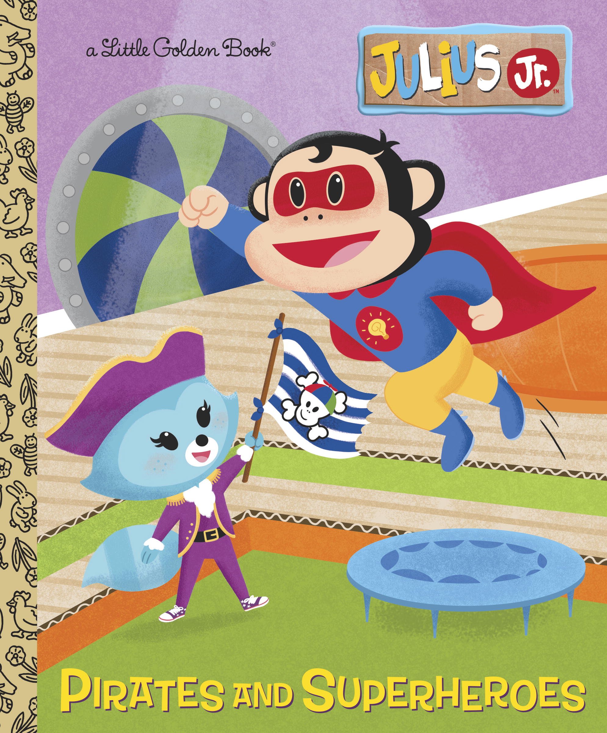 Buy Pirates and Superheroes (Julius Jr.) (Little Golden Book) — BookShops.in
