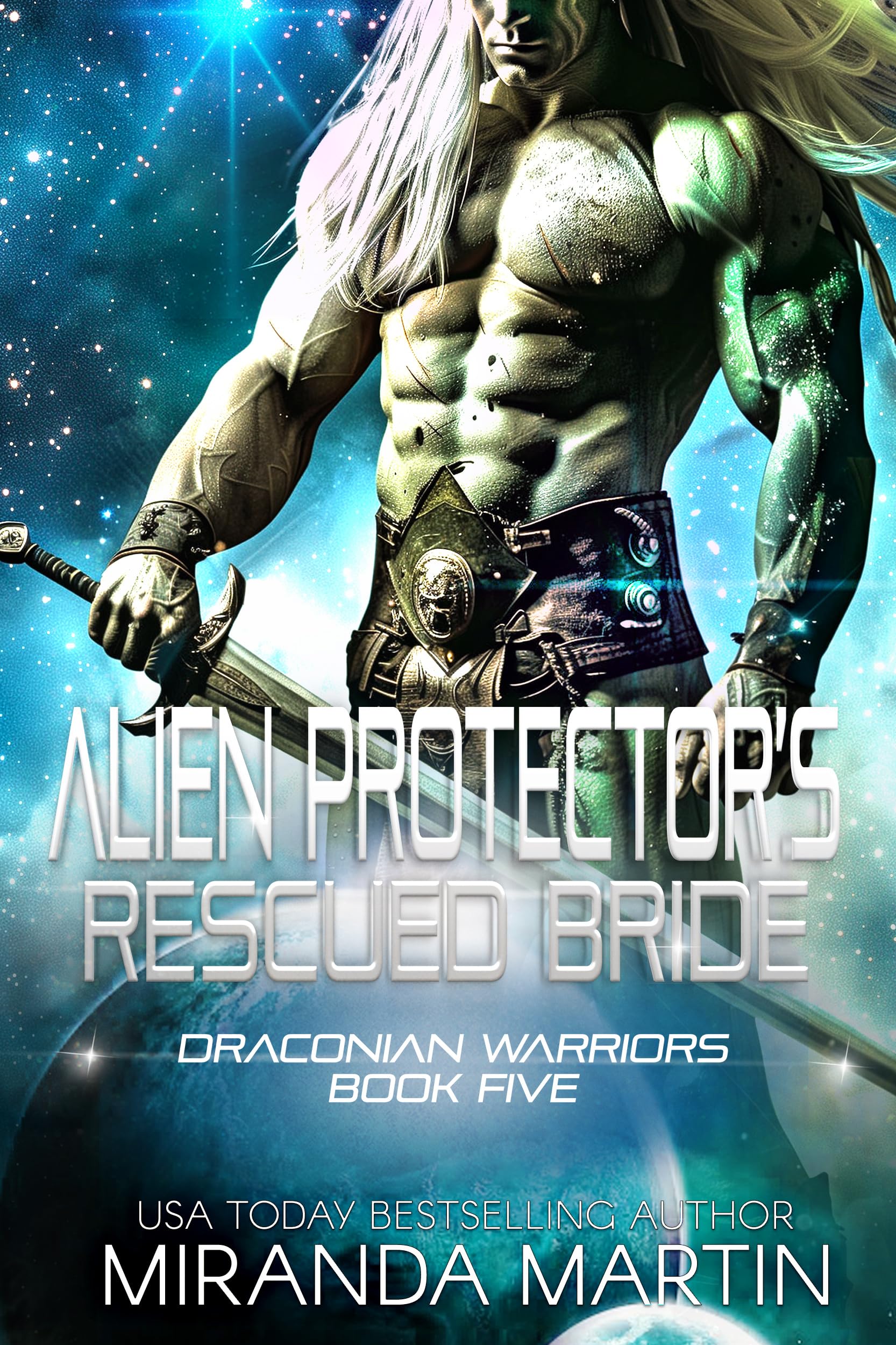 Alien Protector's Rescued Bride: A SciFi Alien Romance (Draconian Warriors Book 5)