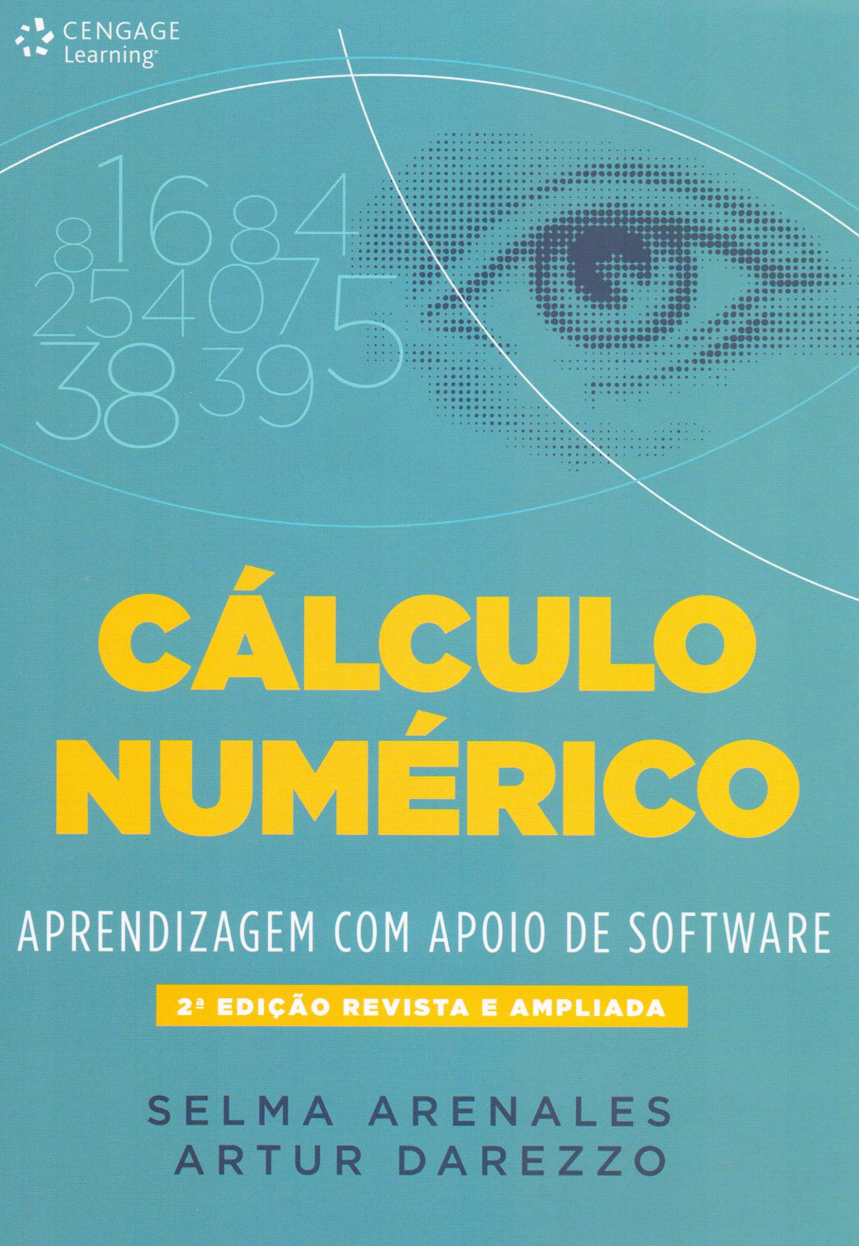 Cálculo numérico: Aprendizagem com o apoio de software | Amazon.com.br