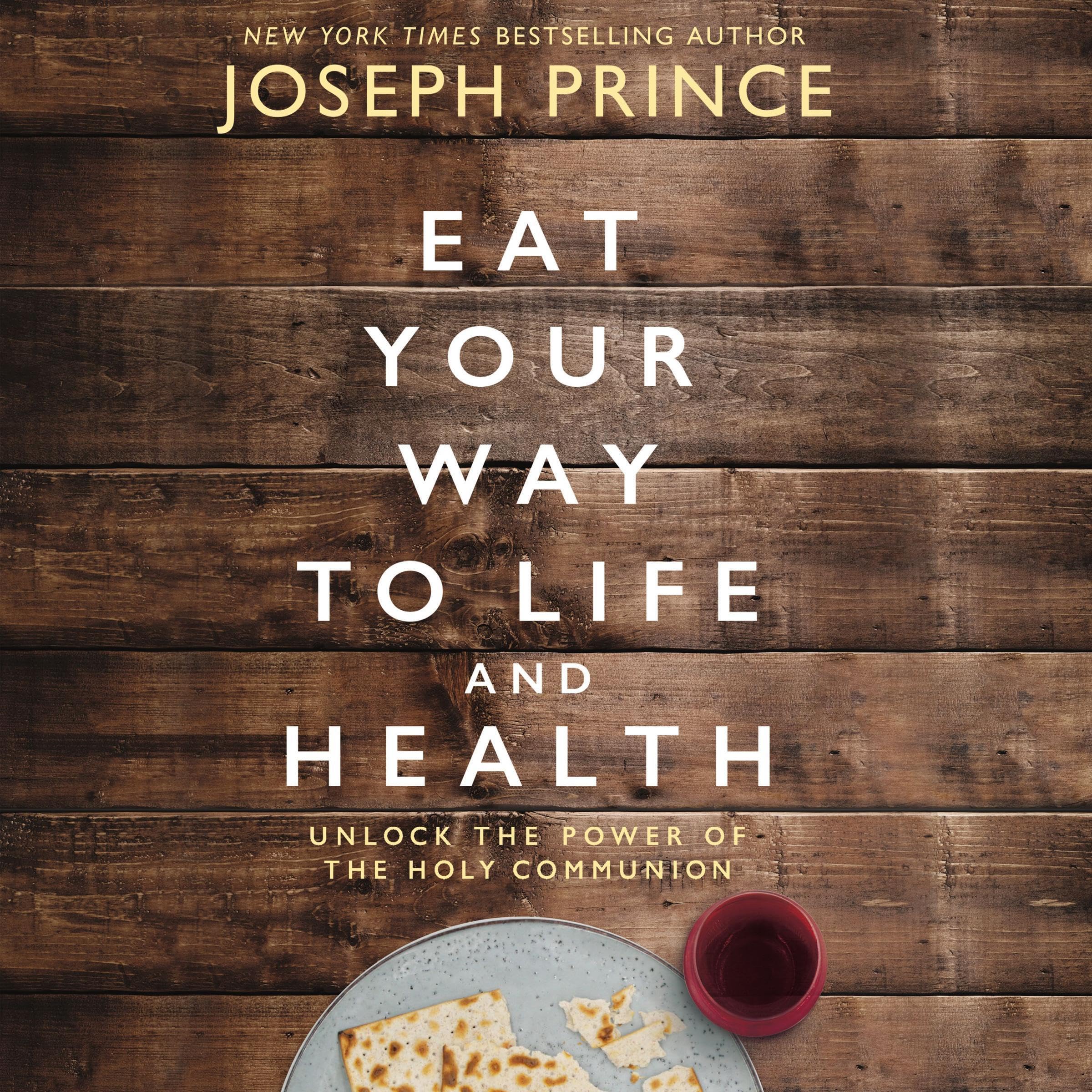 Cover art for Eat Your Way to Life and Health