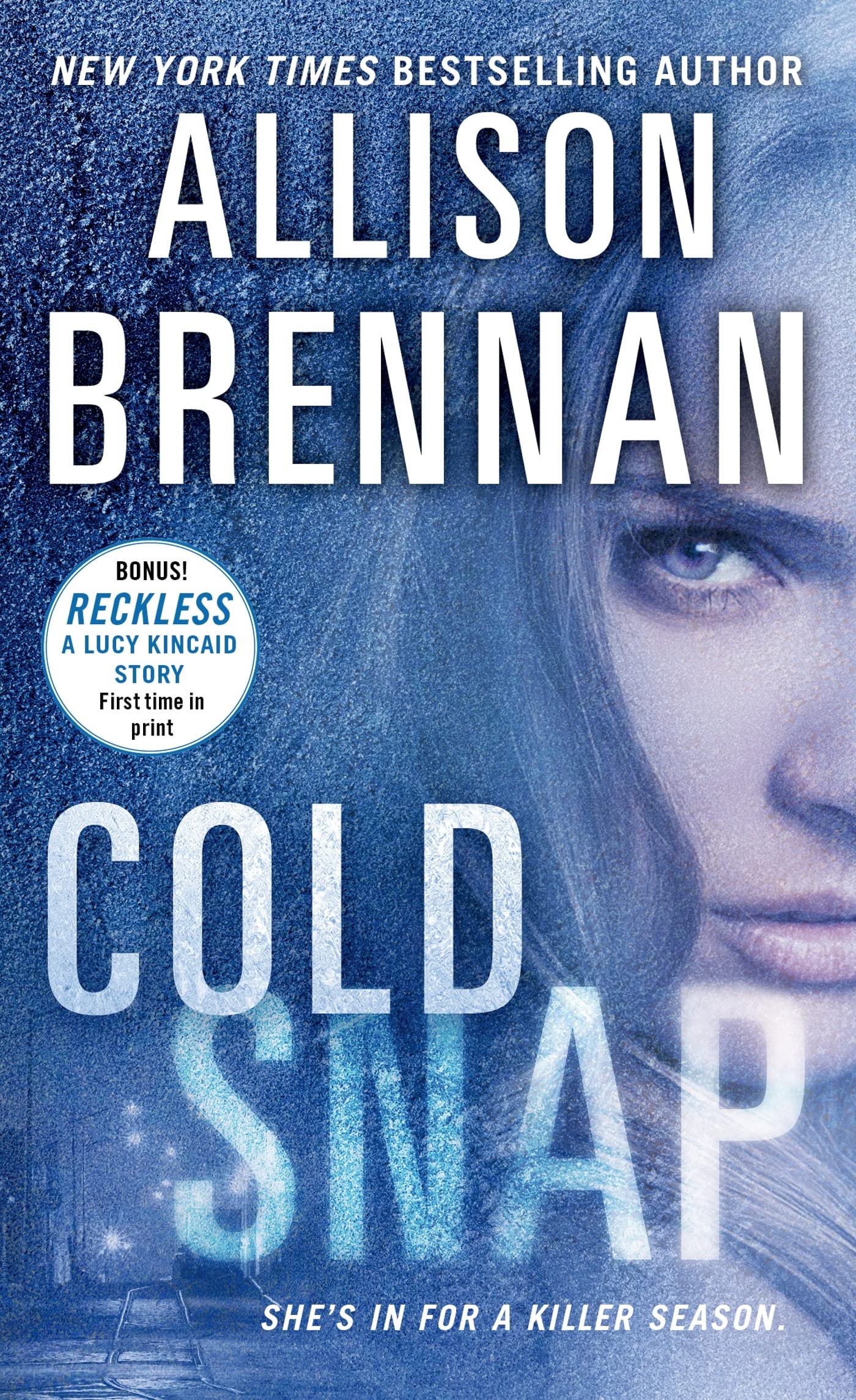 Cold Snap Brennan, Allison