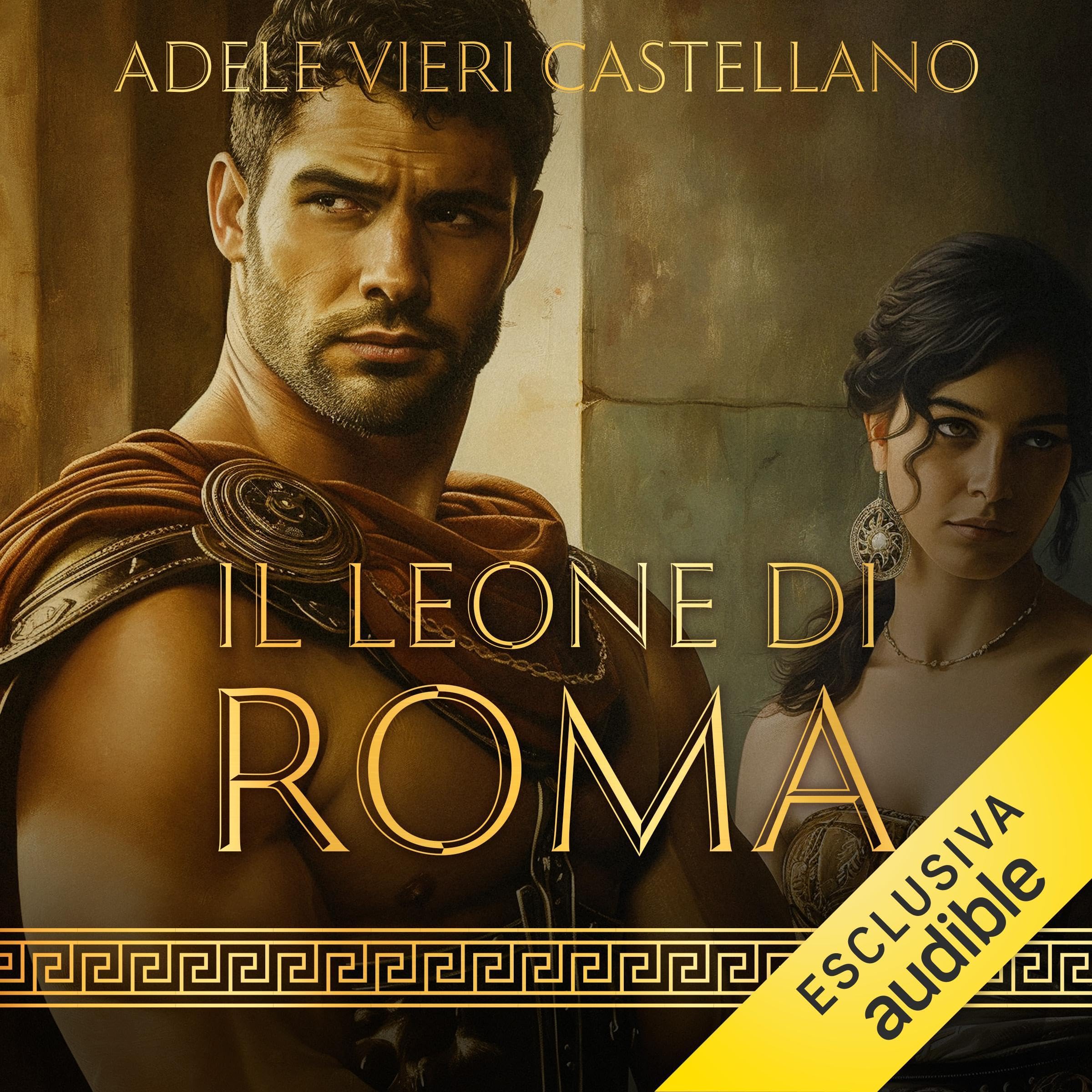 Il leone di Roma: Roma Caput Mundi 4