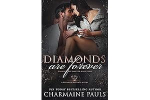 Diamonds Are Forever (Diamonds Are Forever Trilogy) by Amanda Bynes | A Thrilling Romance Novel