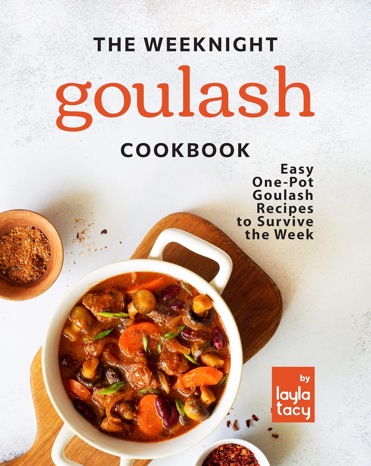 Best Soup & Stew Cooking - The Weeknight Goulash Cookbook Review