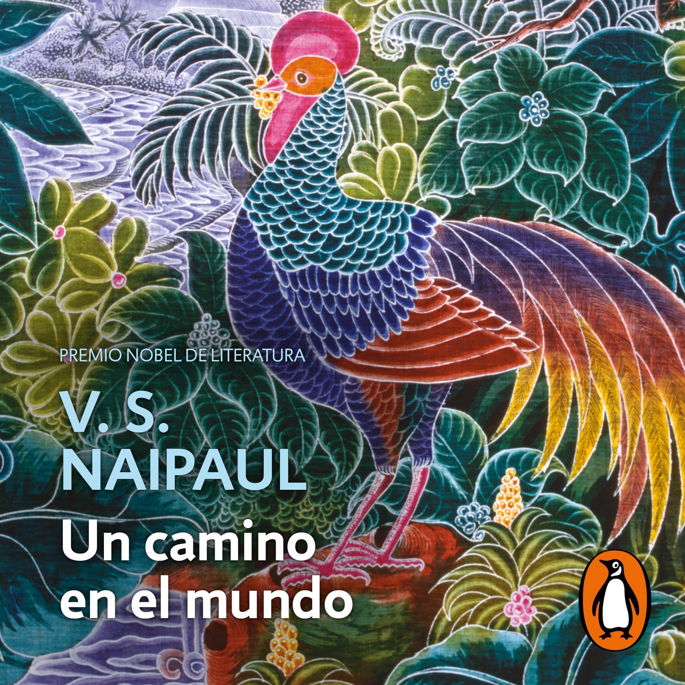 Un camino en el mundo [A Way in the World]