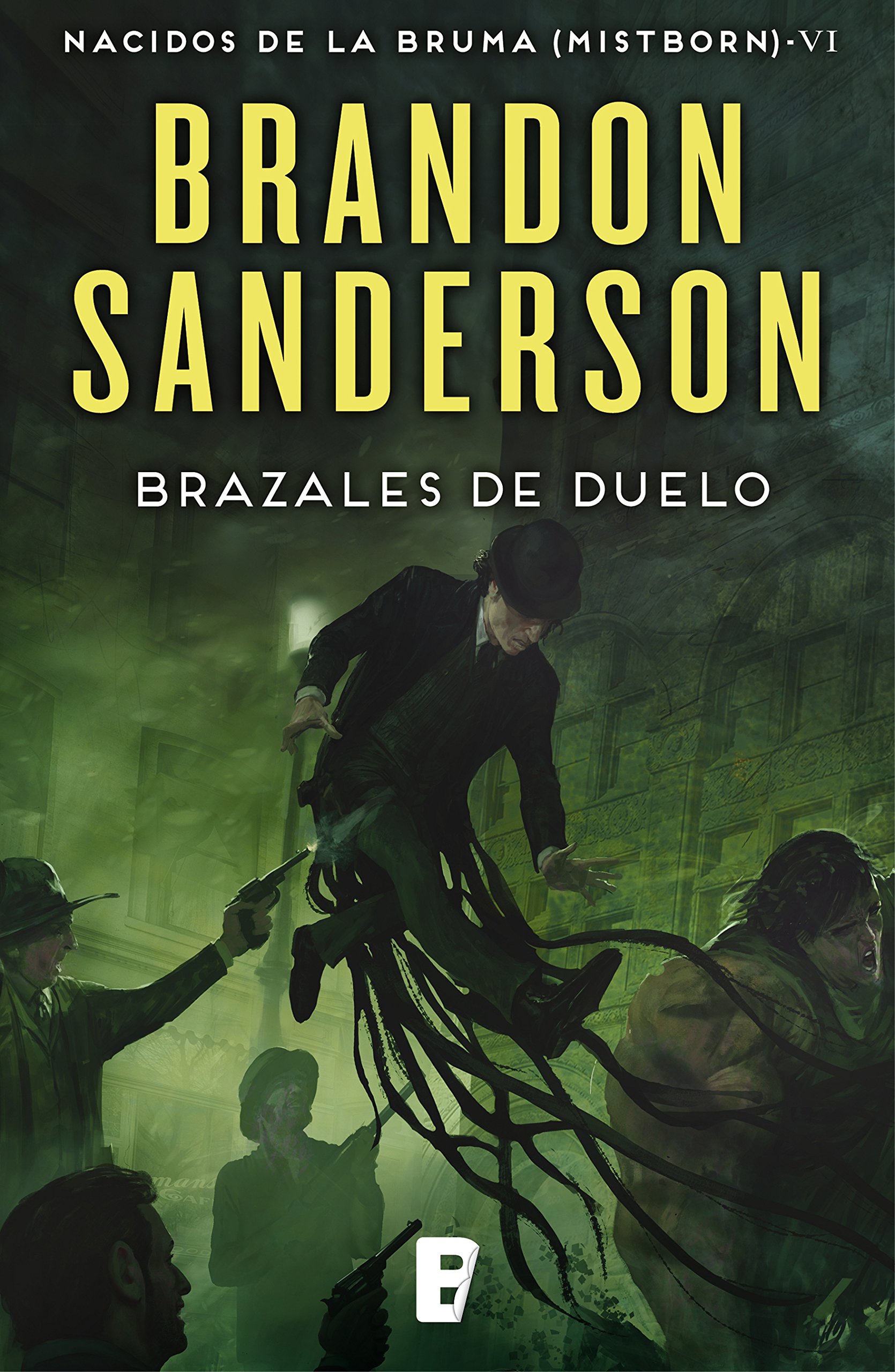 Brazales de Duelo (Wax & Wayne 3): Una novela de Mistborn (Spanish Edition)