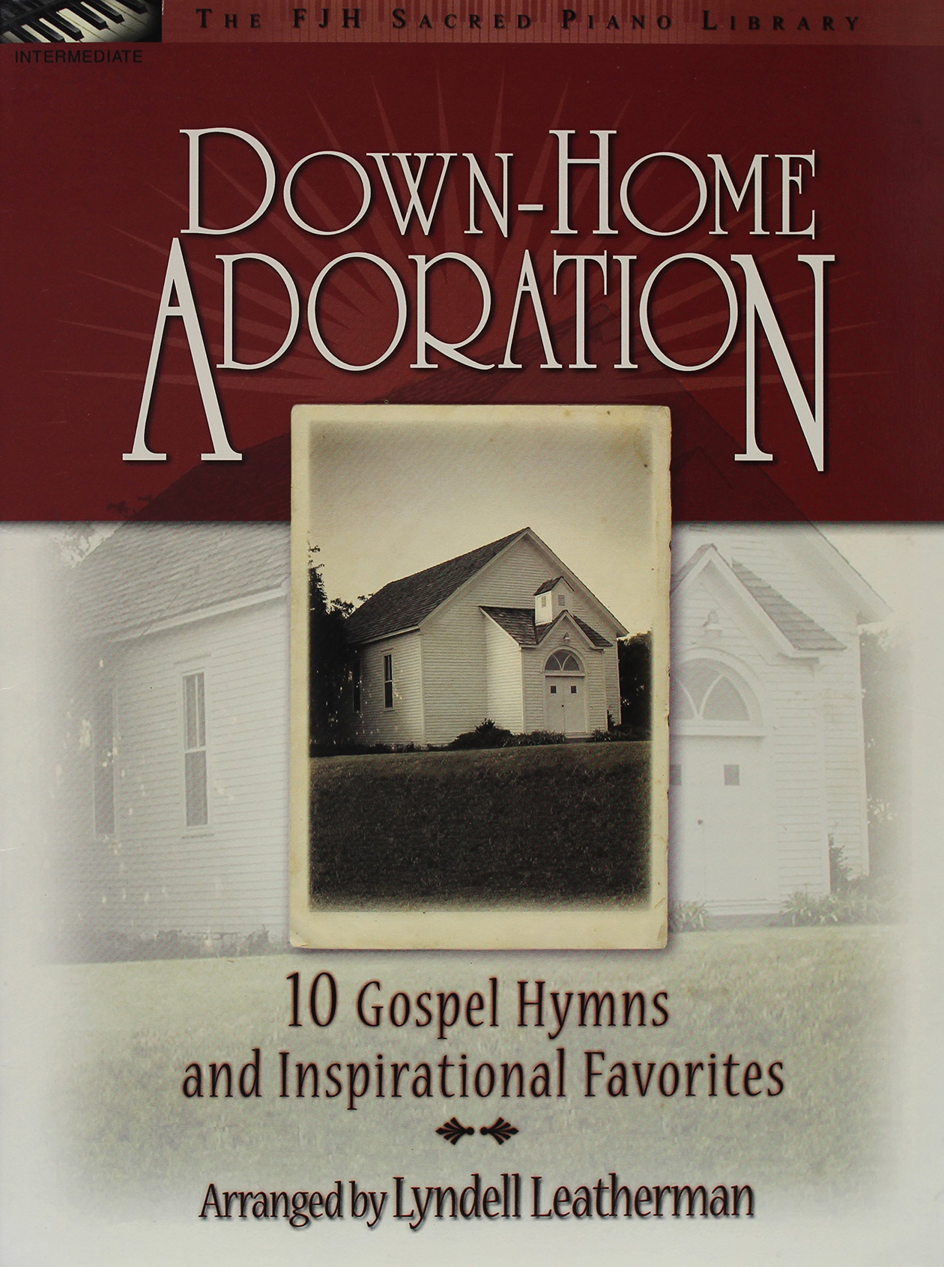 Down-Home Adoration (The FJH Sacred Piano Library) | 98-FJH1314