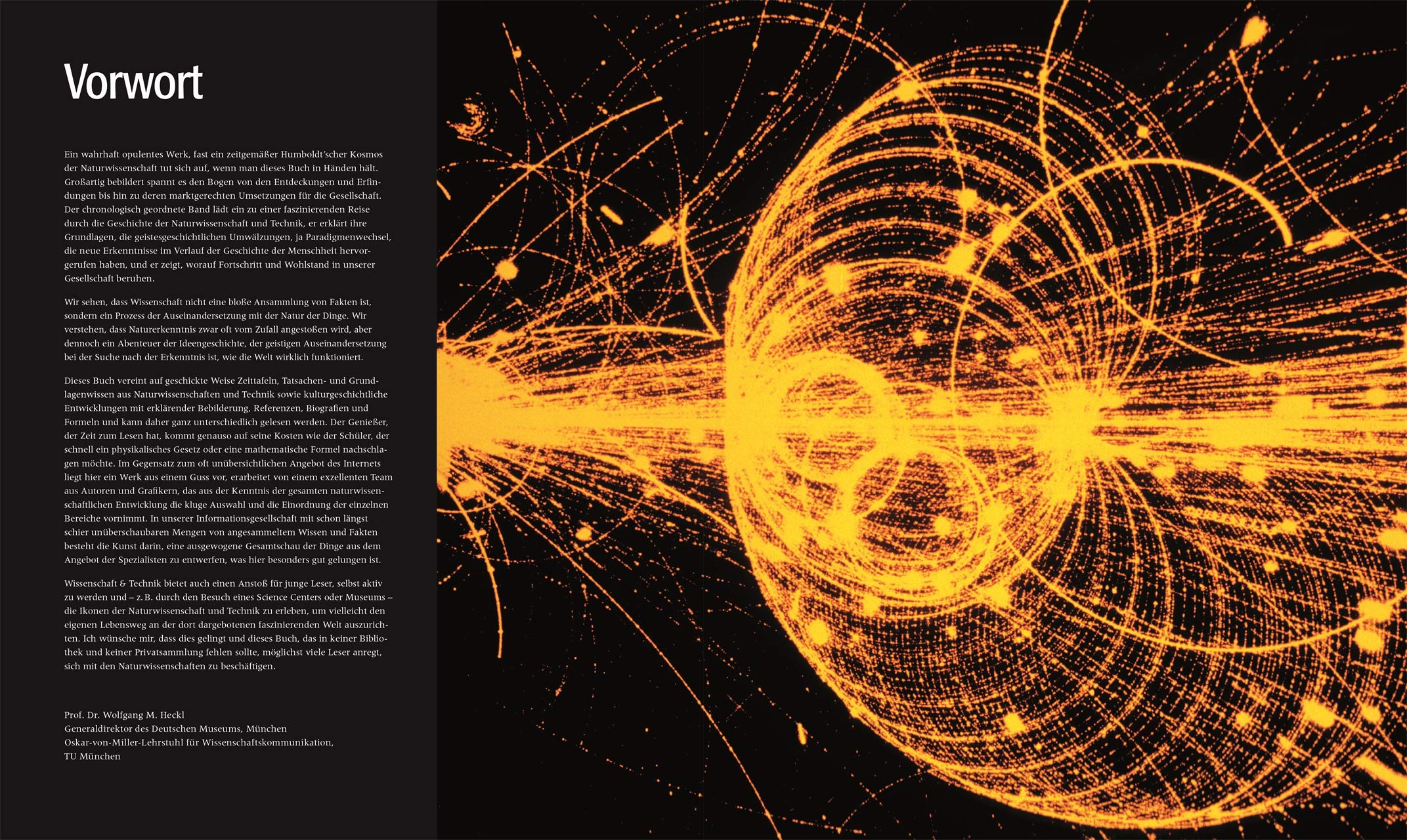 Wissenschaft & Technik: Die illustrierte Weltgeschichte. Mit einem Vorwort von Professor Wolfgang M. Heckl