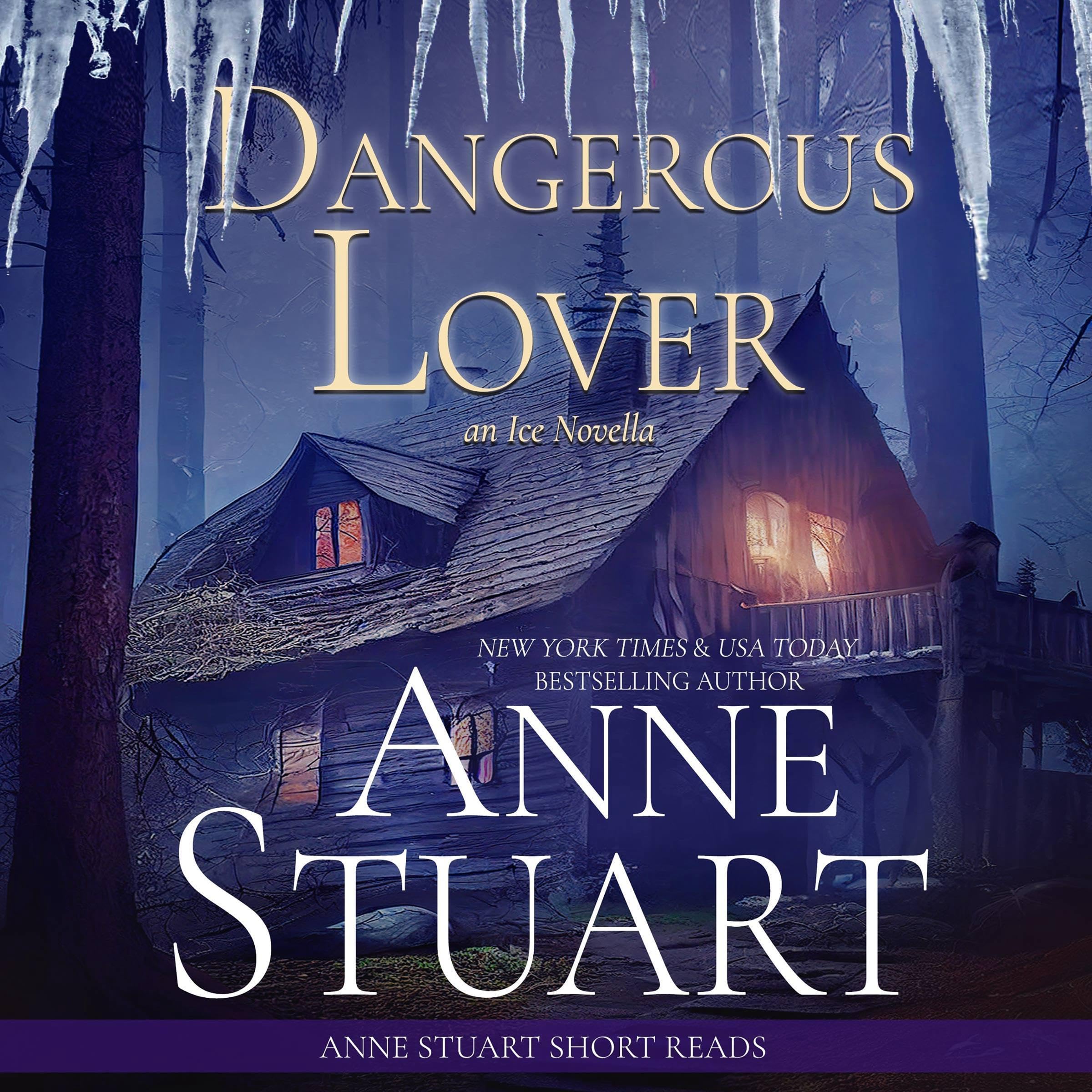 Dangerous Lover: An Ice Novella