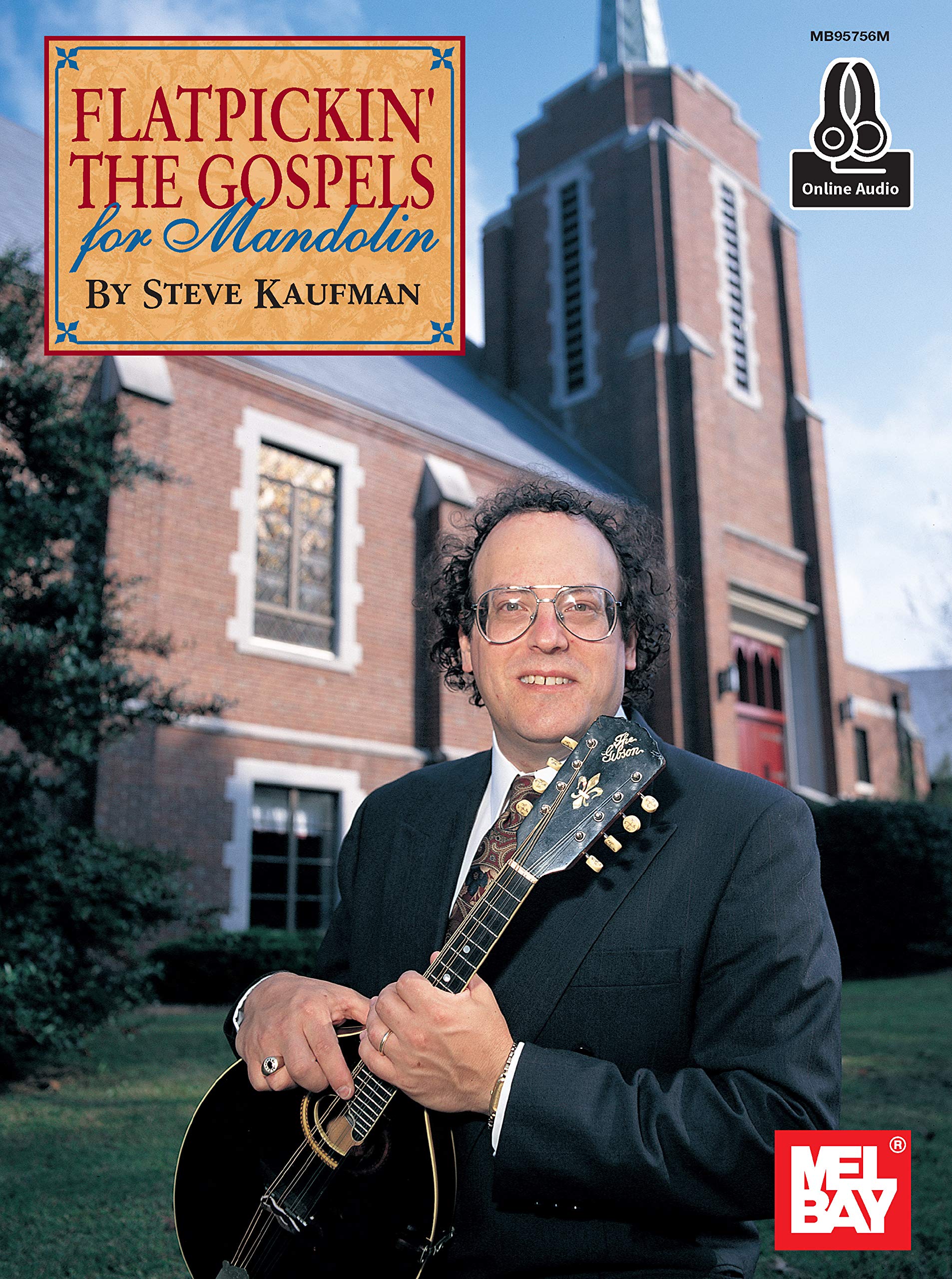 Flatpickin' the Gospels Mandolin Recueil de Morceaux pour Soirée Acoustique