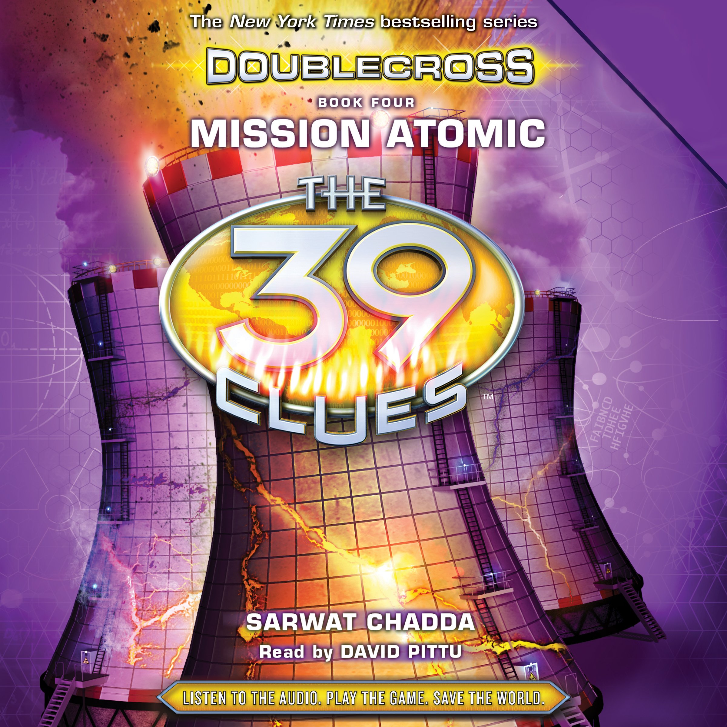 Mission Atomic (The 39 Clues: Doublecross, Book 4)