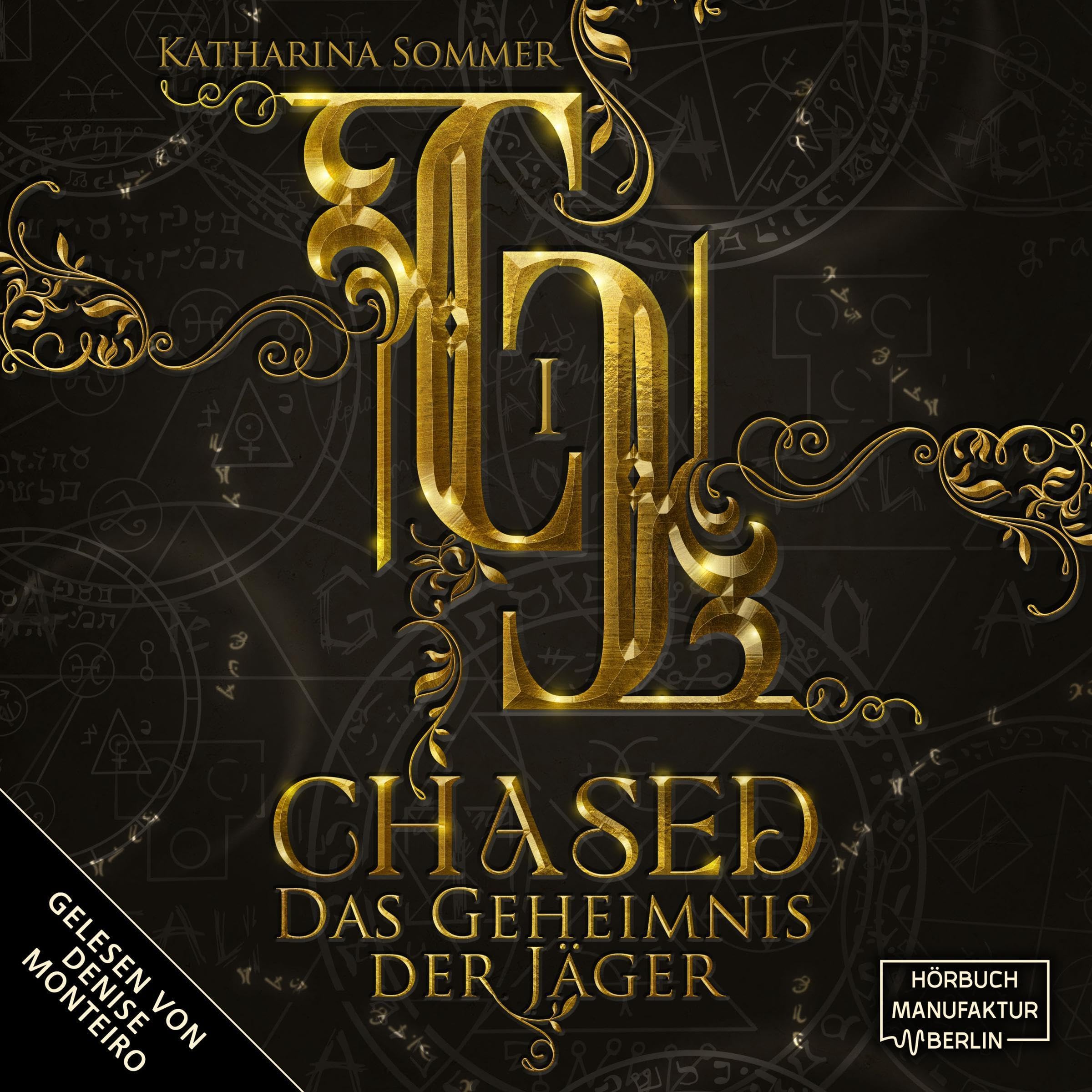 Cover art for Chased - Das Geheimnis der Jäger