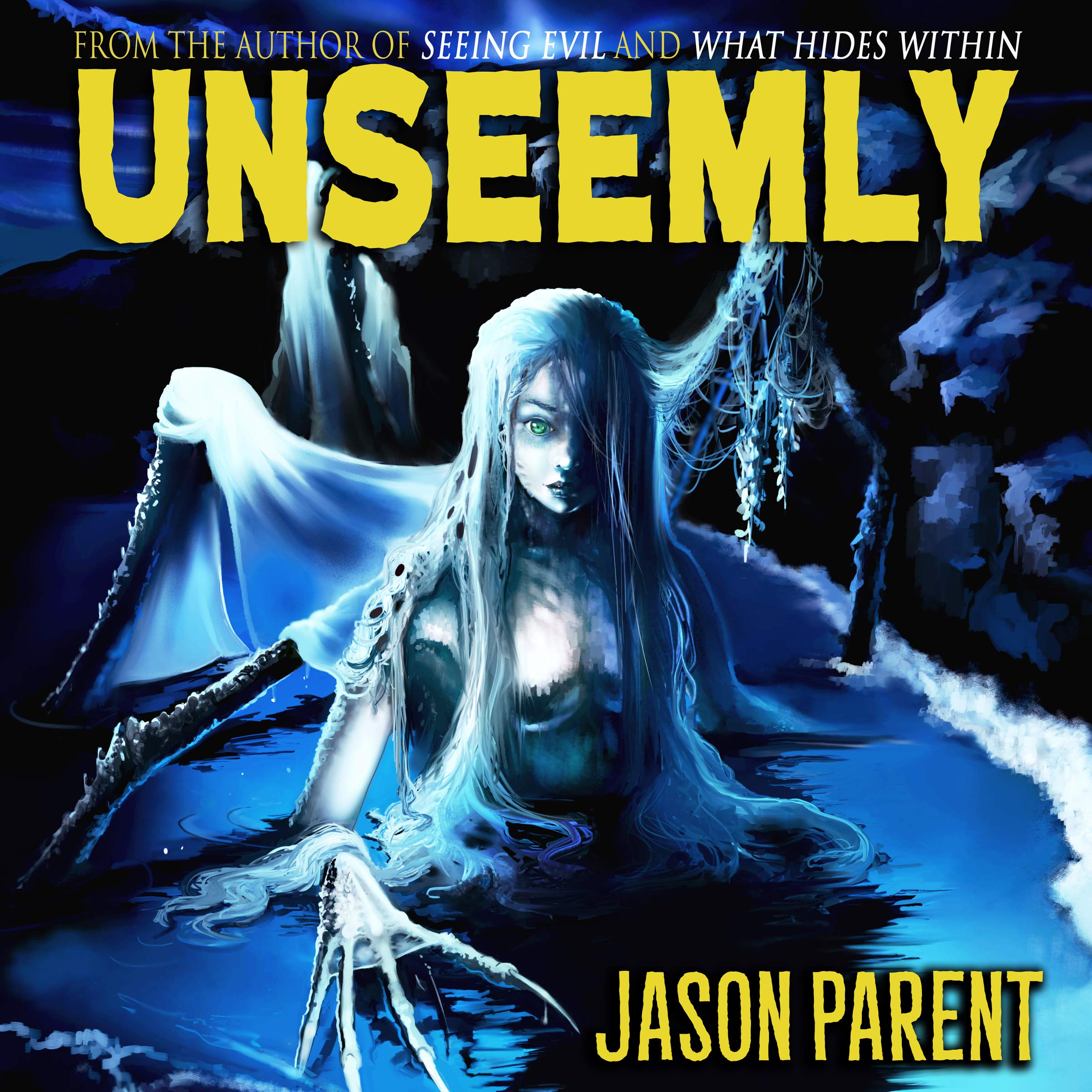 Unseemly: A Novella of Horror