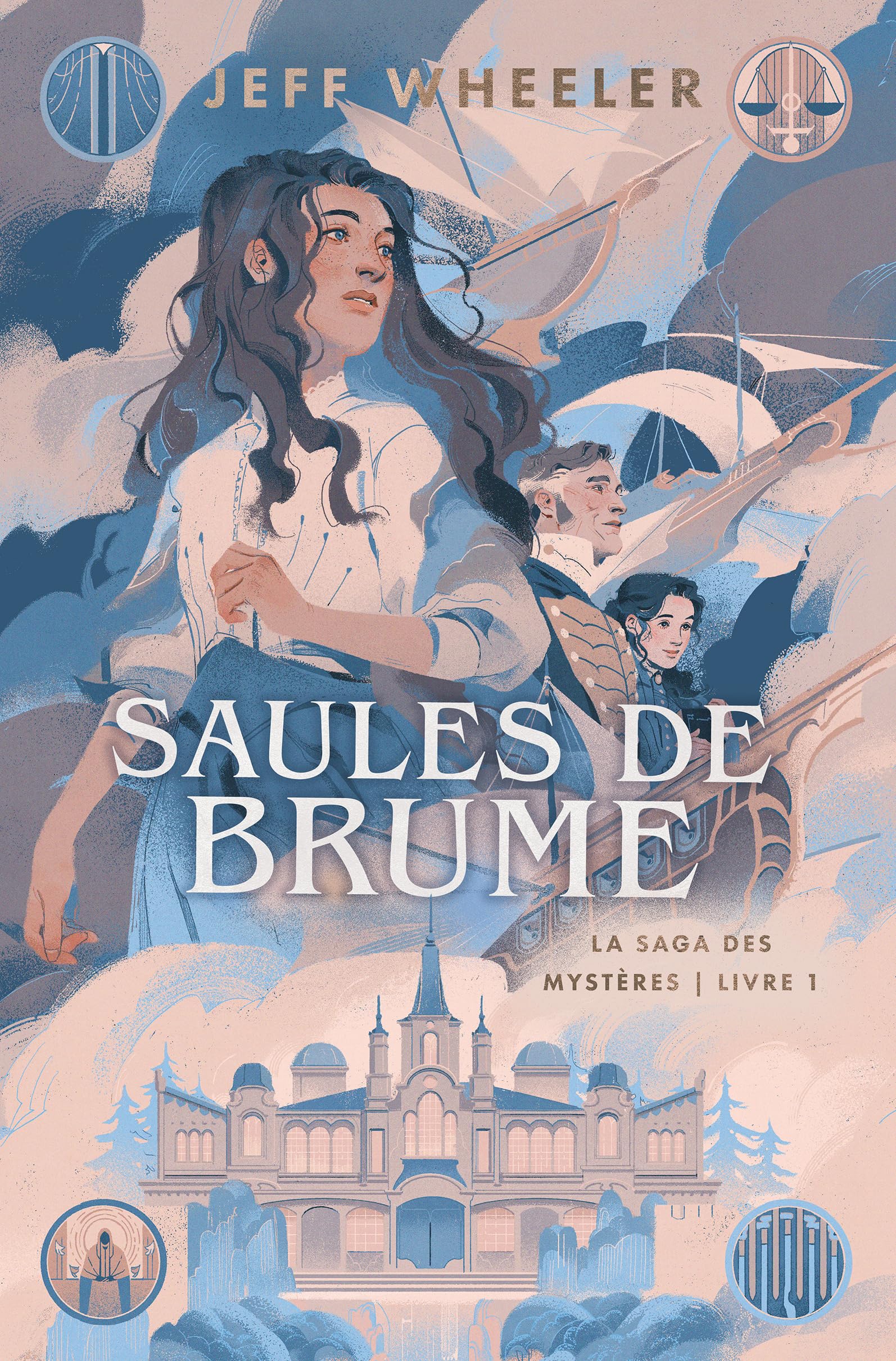 LA SAGA DES MYSTÈRES : SAULES DE BRUME (TOME 1 / 5)