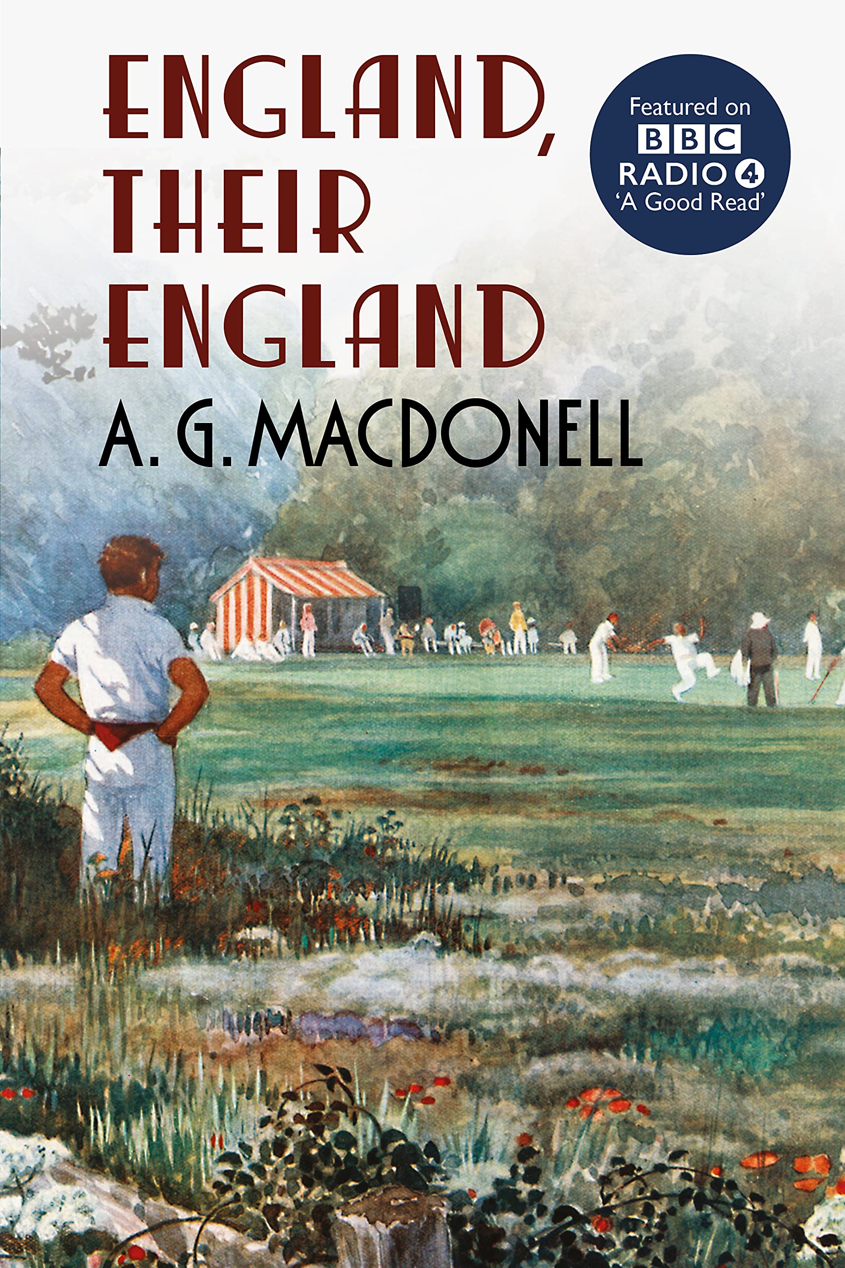 England, Their England (The Fonthill Complete)-A.G. Macdonell