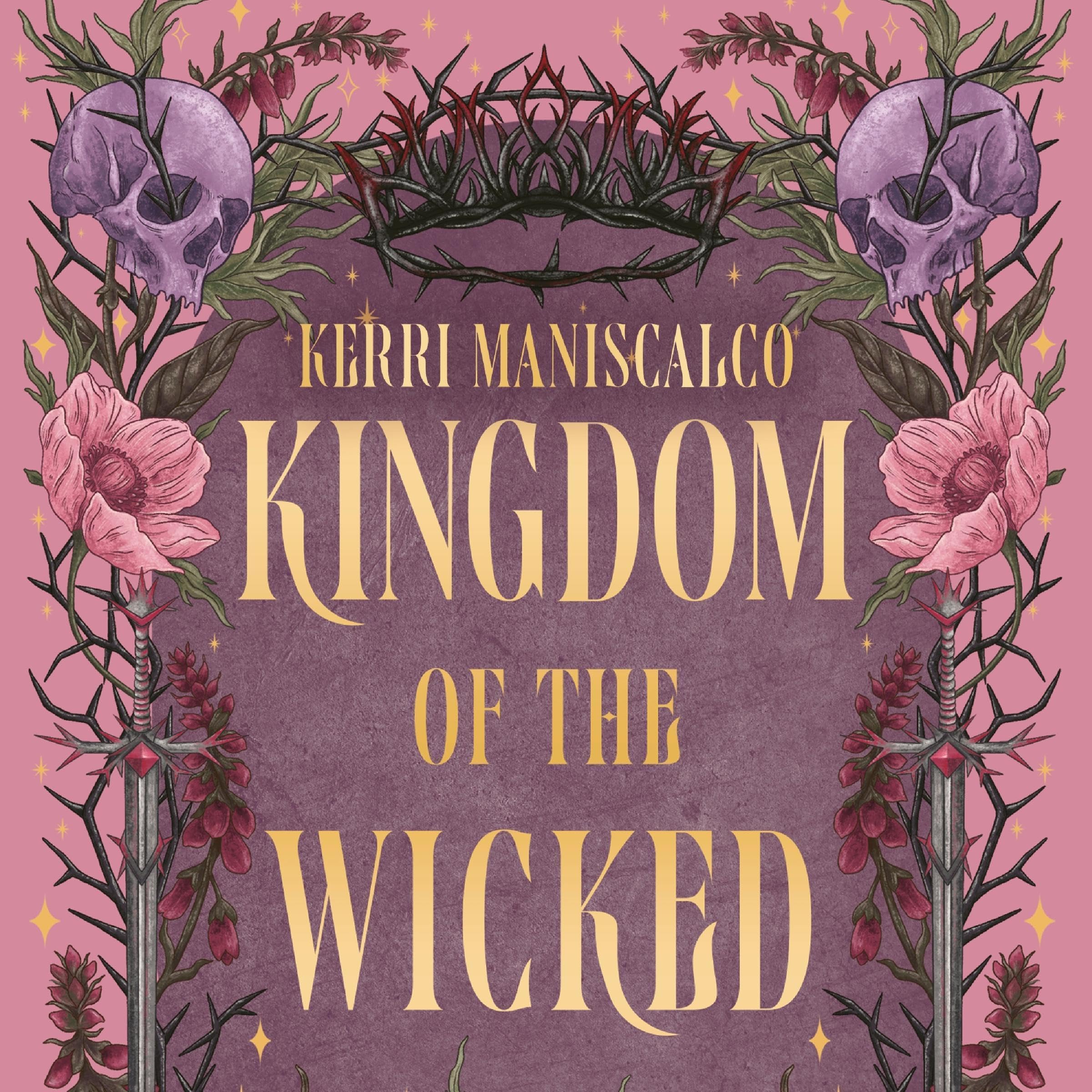 Cover art for Kingdom of the Wicked: The addictive and intoxicating romantasy set in the world of dark demon princes and spellbinding romance