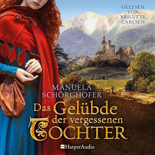 Das Gelübde der vergessenen Tochter: Bergkloster 1