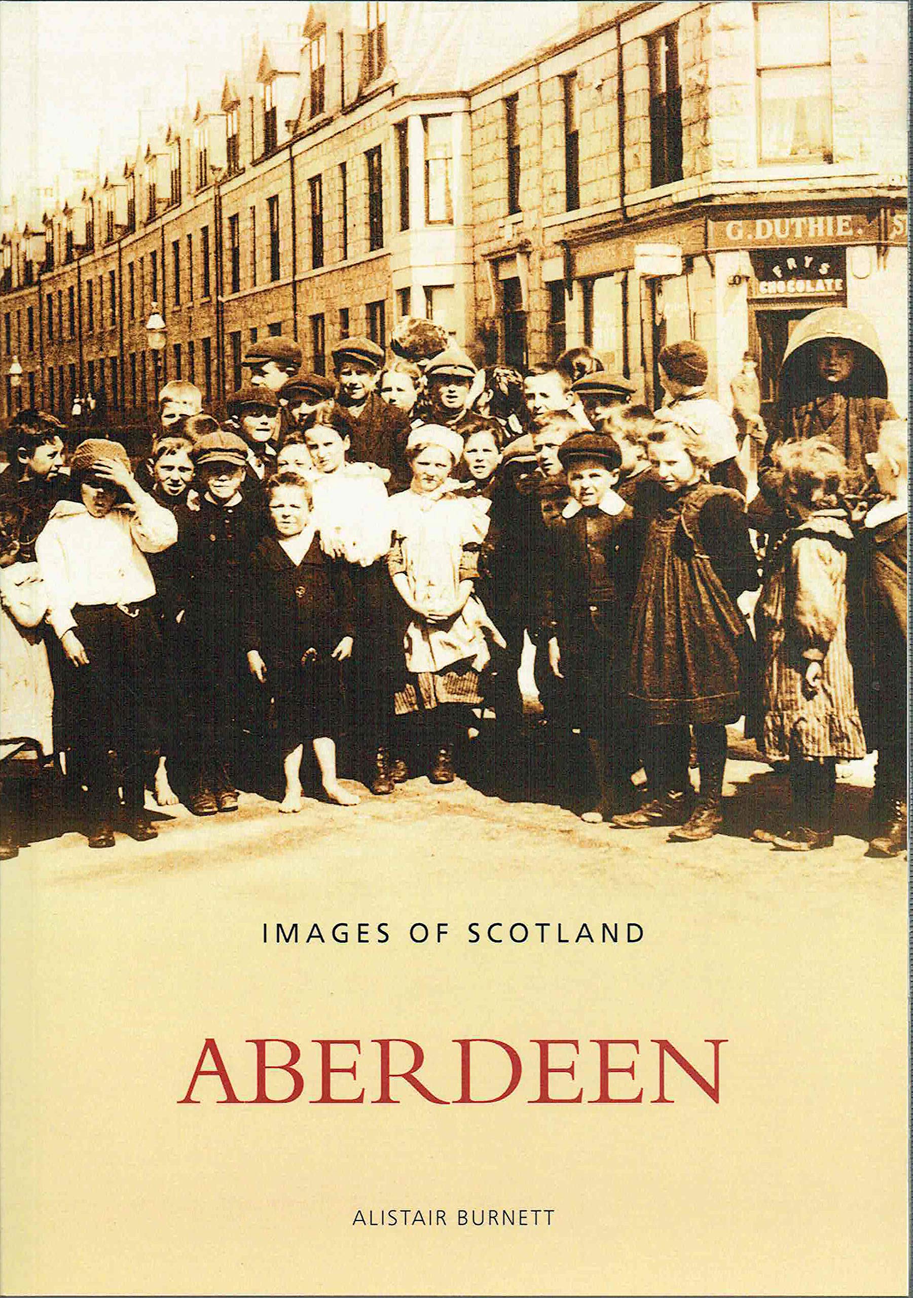 Aberdeen (Archive Photographs: Images of Scotland)