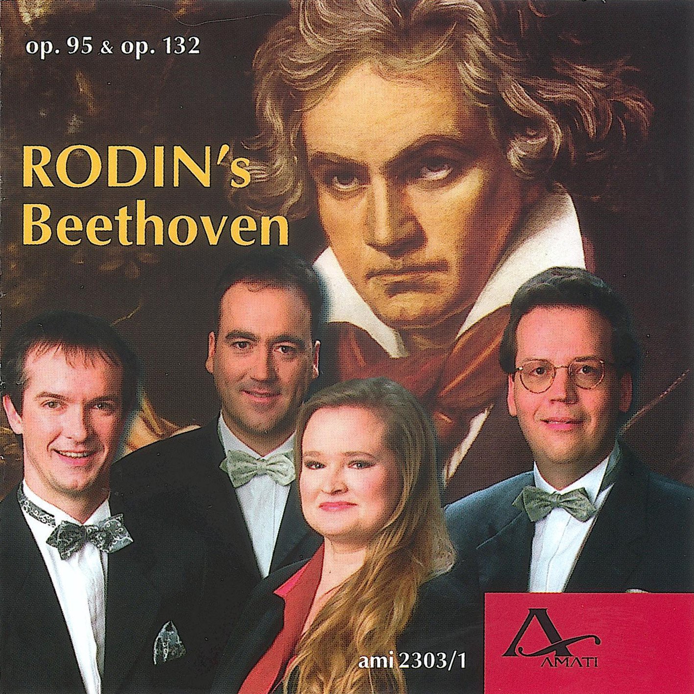Ludwig van Beethoven: String Quartets op. 95 & 132