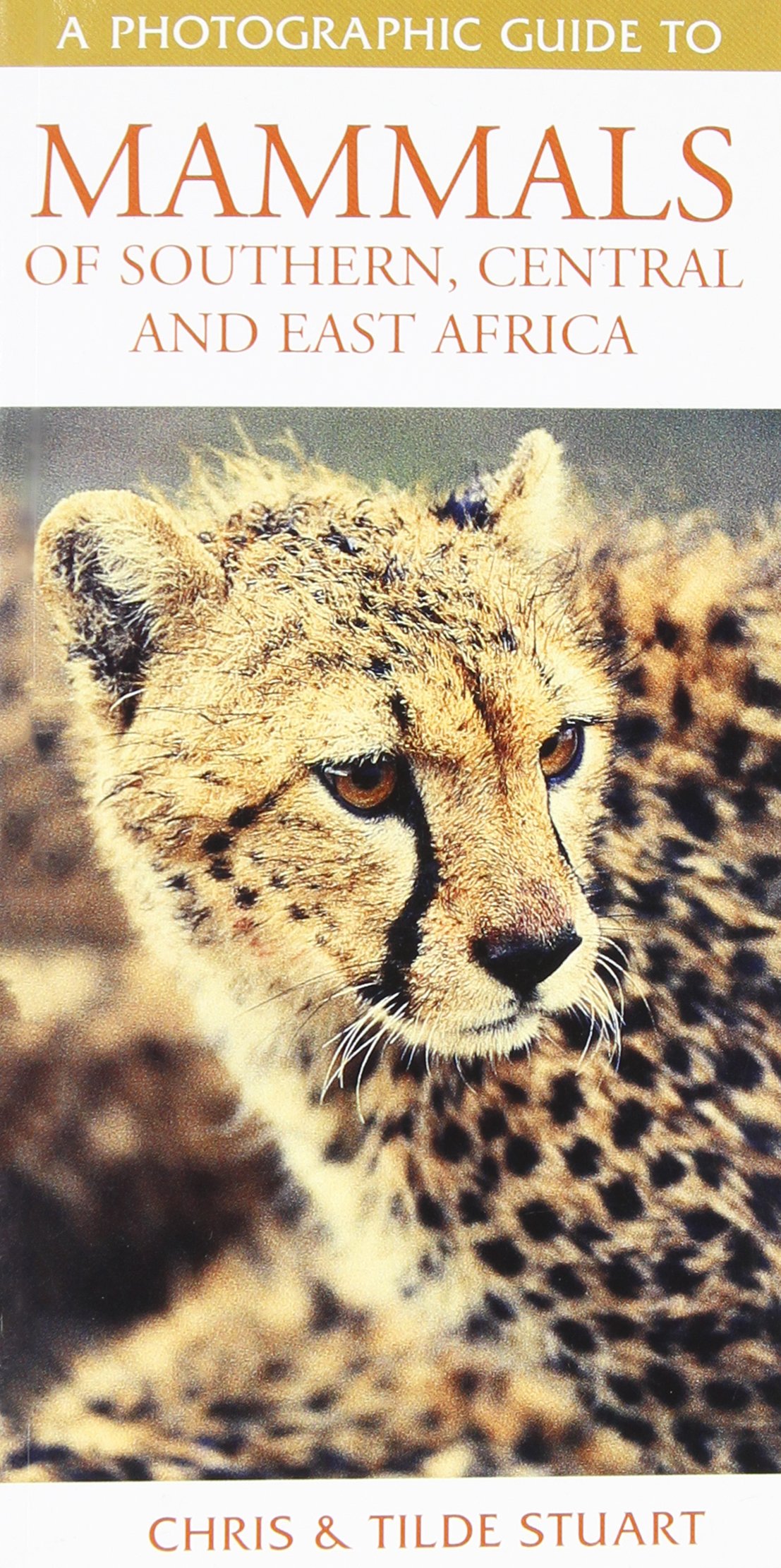 Mammals of Southern and East Africa