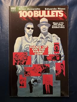 100 Bullets Vol. 3 Hang Up on the Hang Low