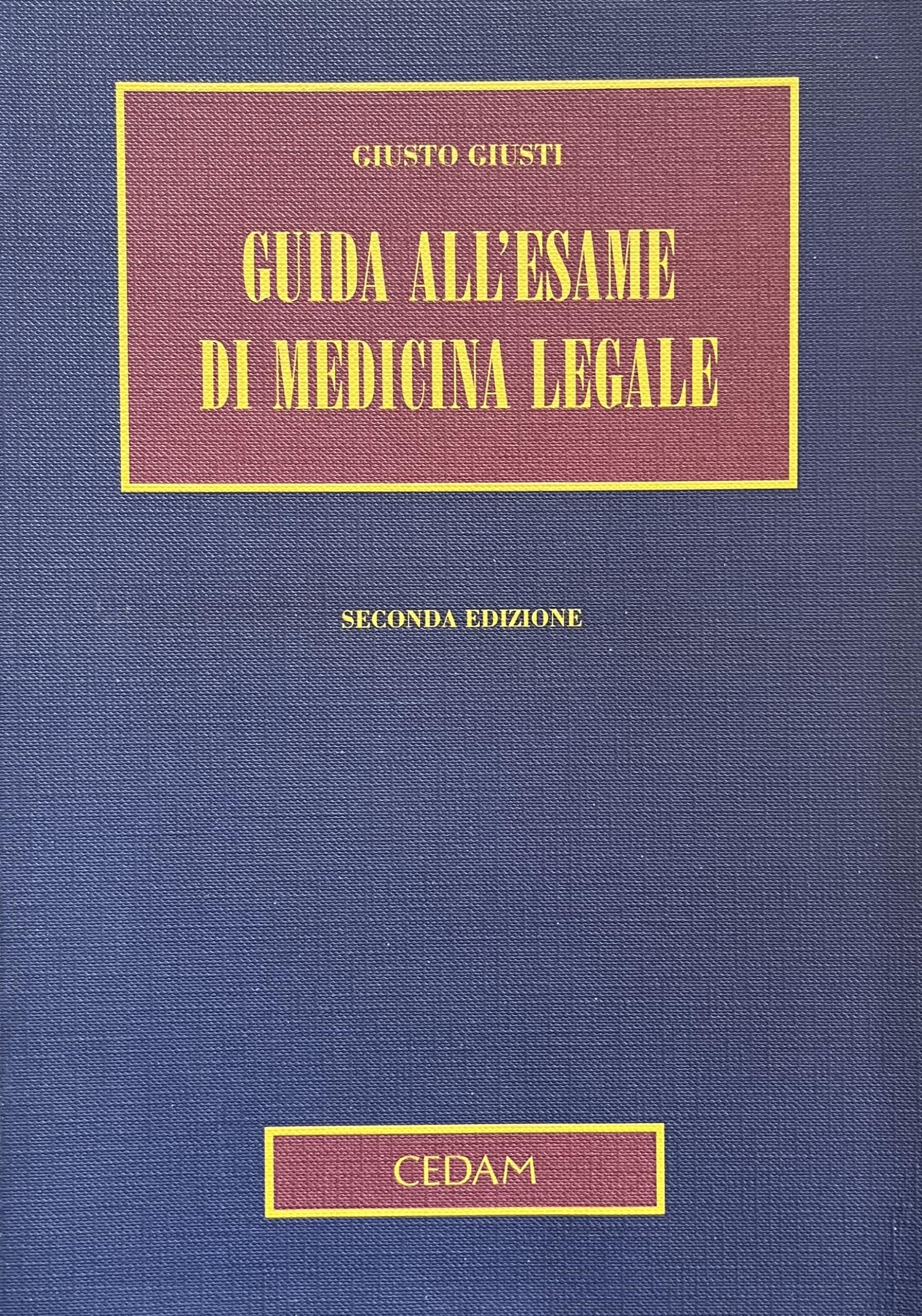 Guida all'esame di medicina legale