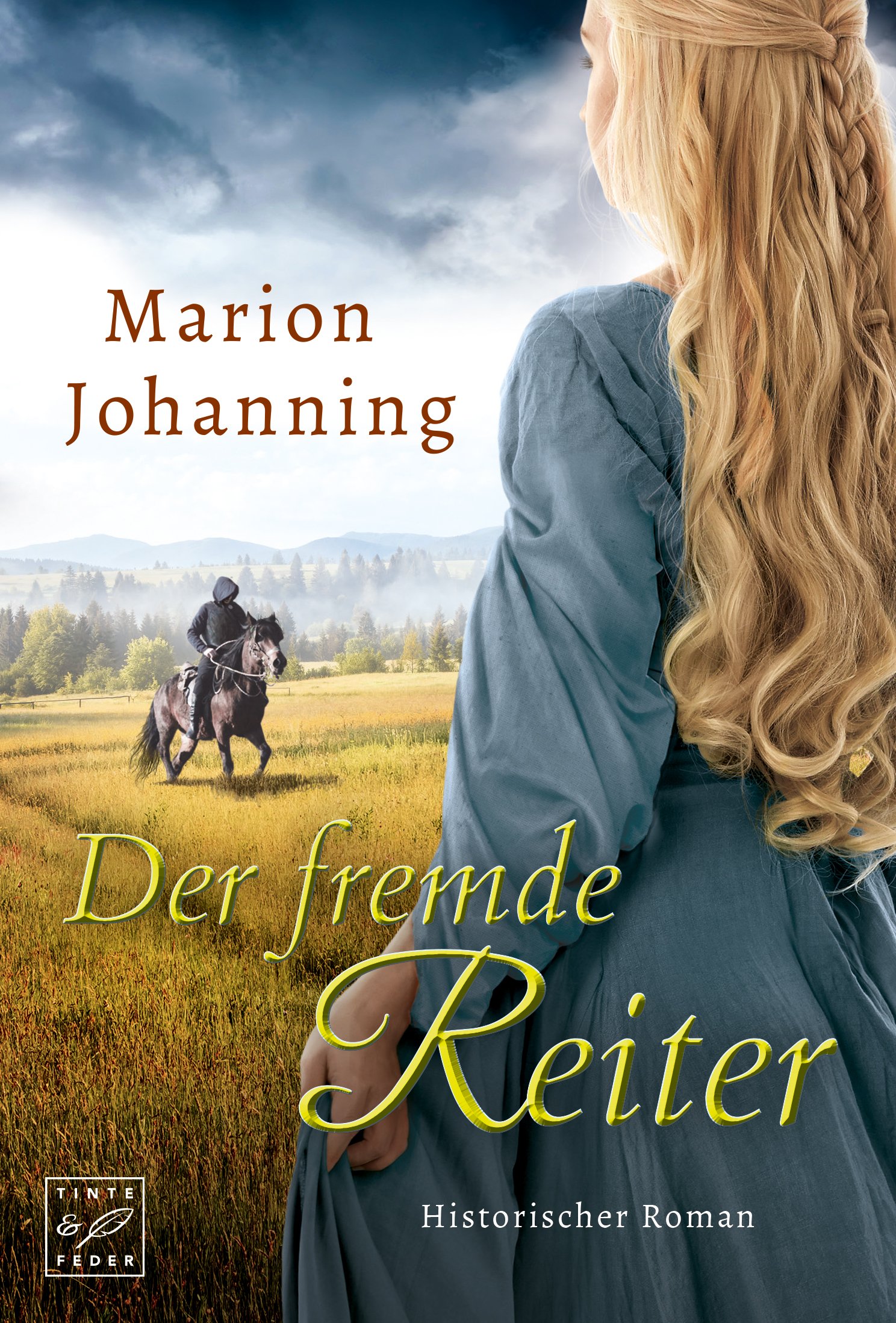 Der fremde Reiter (Die Rhein-Trilogie 1)