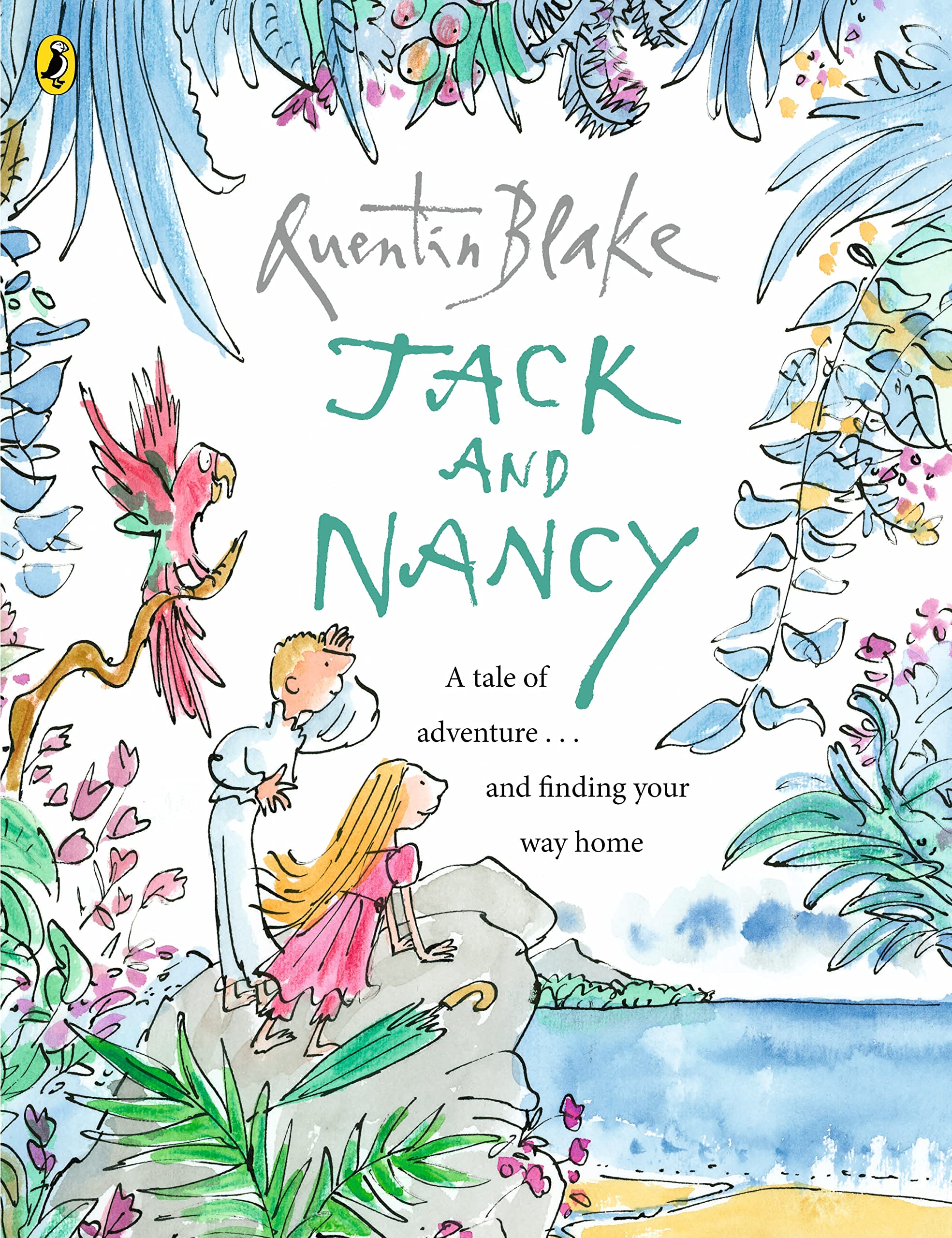 [Jack and Nancy (Quentin Blake Classic)] [By: Blake, Quentin] [April, 2013]