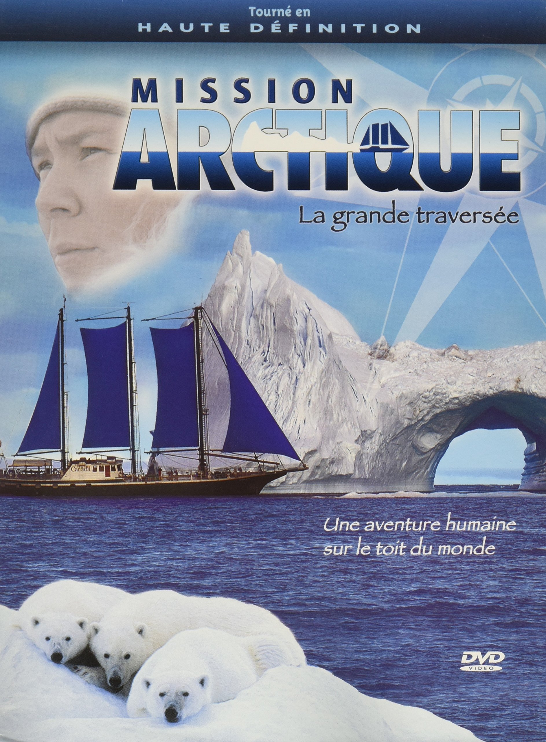 Mission Arctique: Grande Trave (Version française) [DVD]