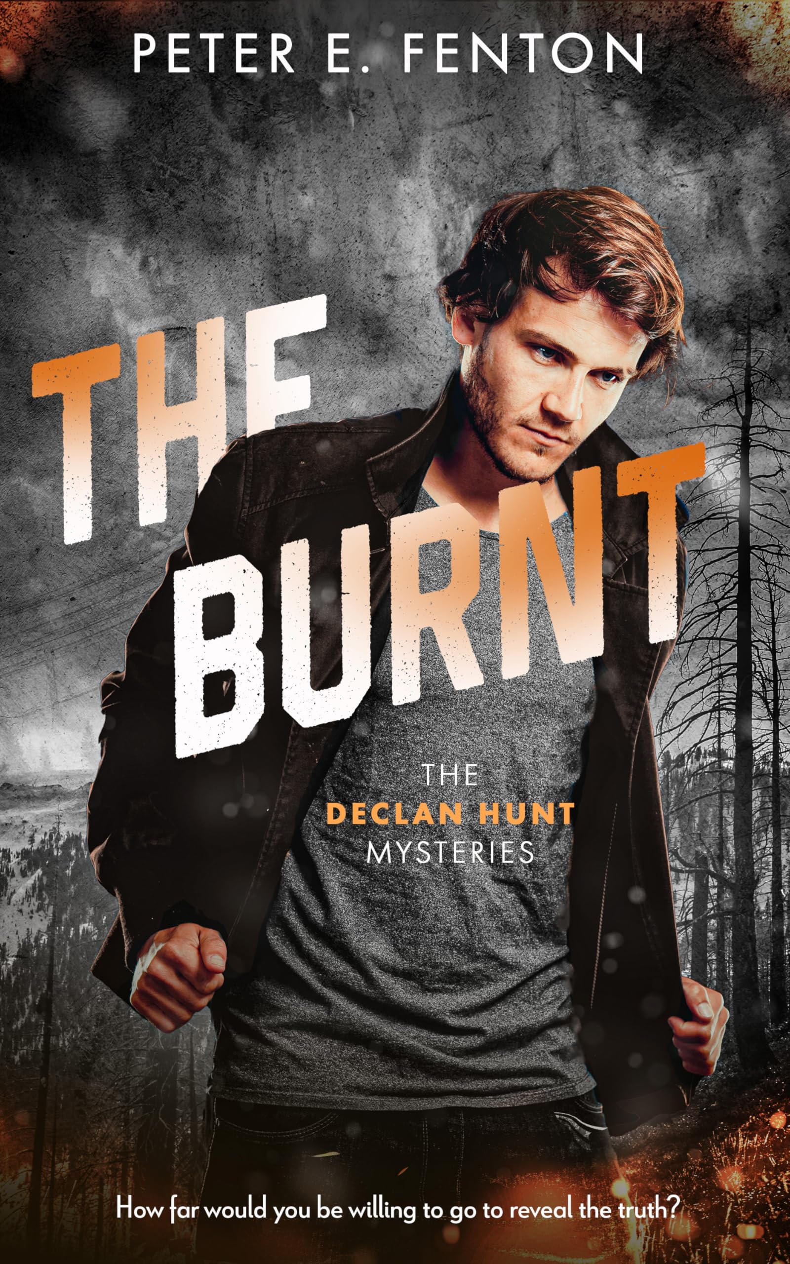 The Burnt: A Detective Romance (The Declan Hunt Mysteries Book 3)