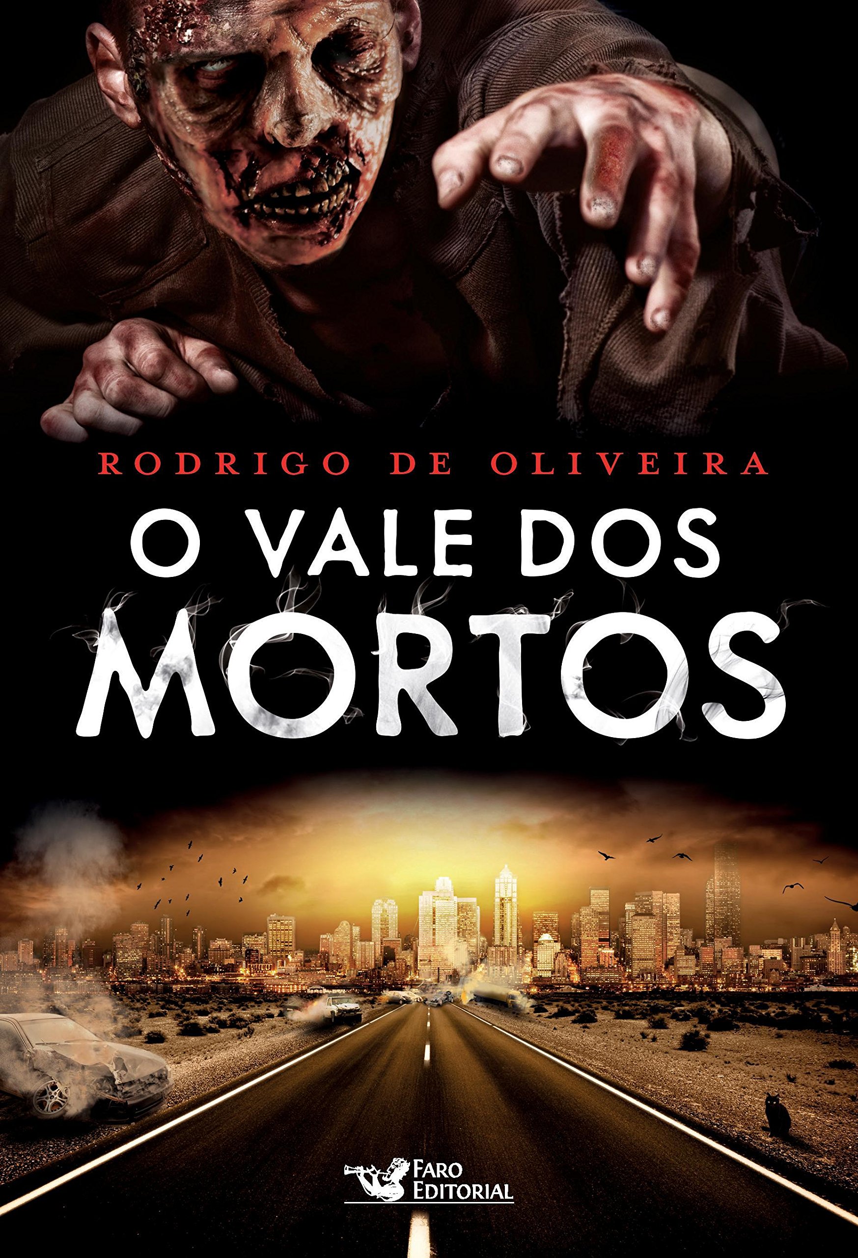 O vale dos mortos (As Crônicas dos Mortos Livro 1) (Portuguese Edition)