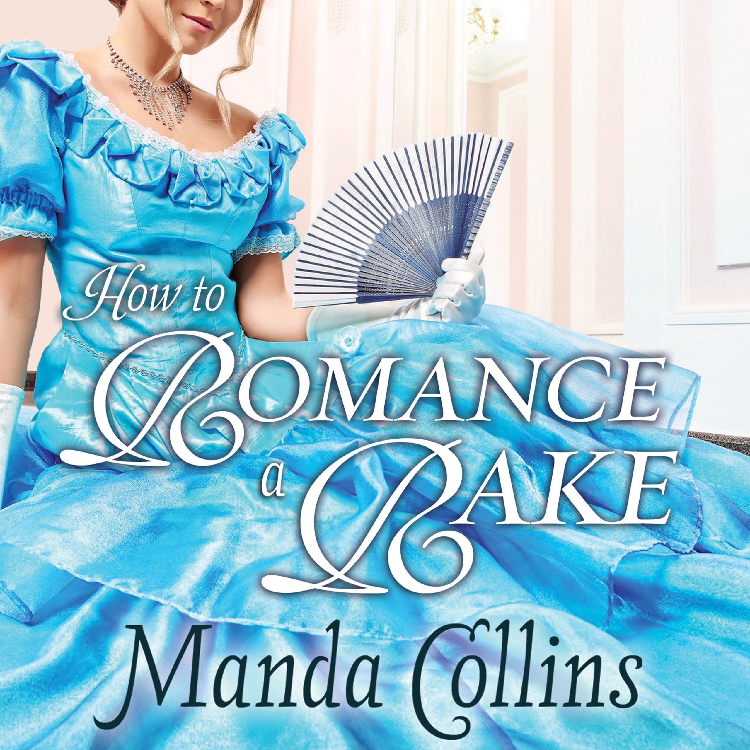 Cover art for How to Romance a Rake