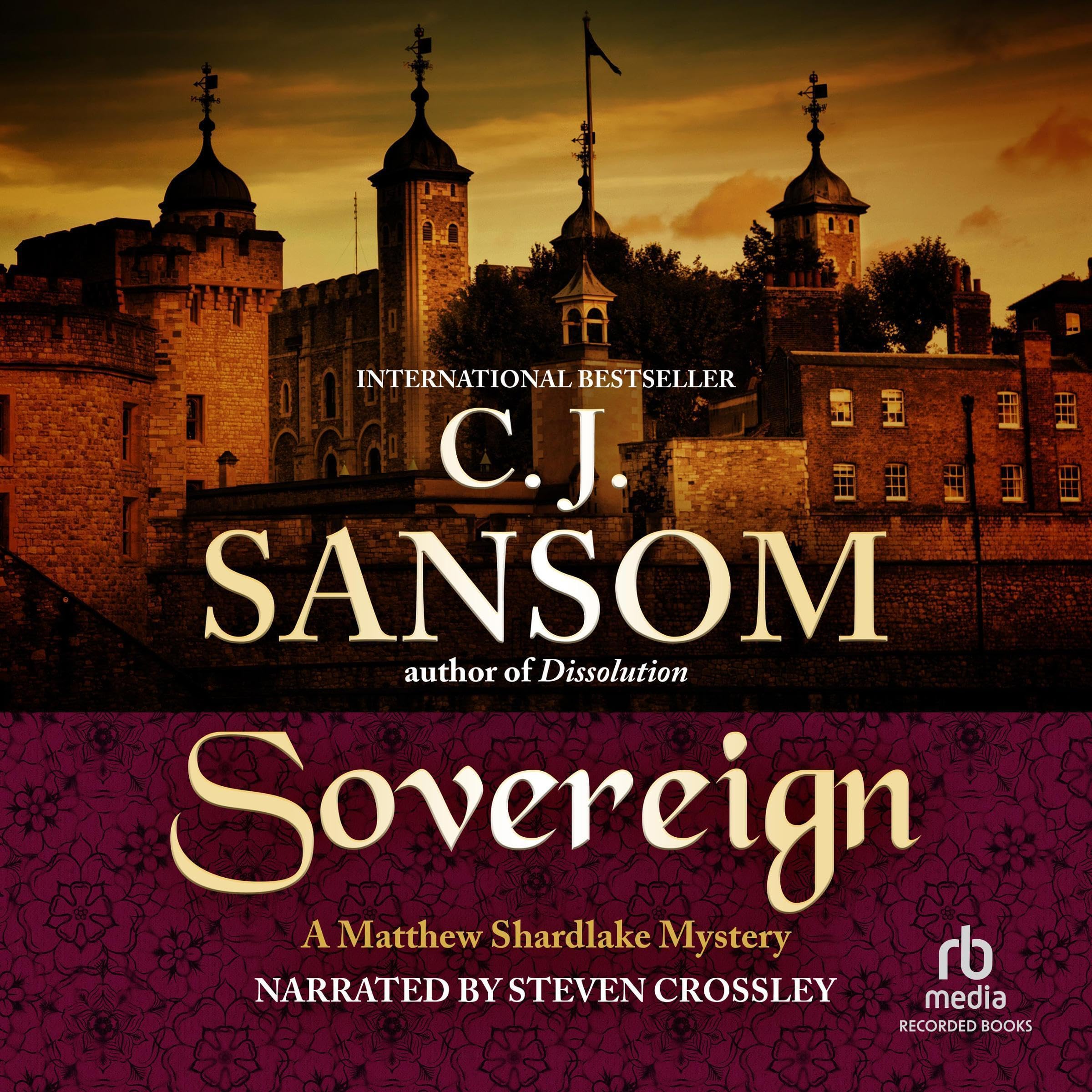 Cover art for Sovereign: A Matthew Shardlake Mystery