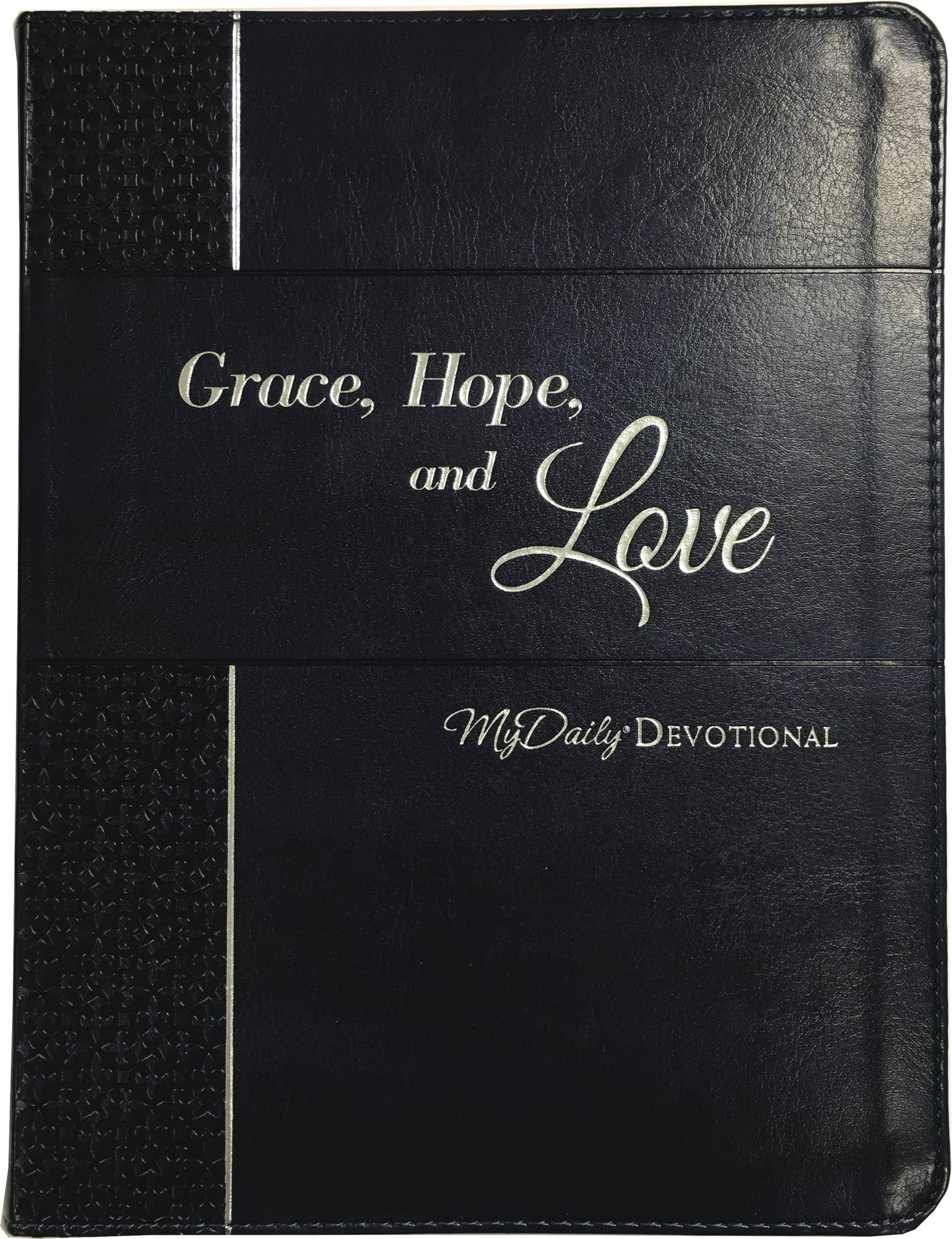 Grace, Hope, and Love: MyDaily Devotional