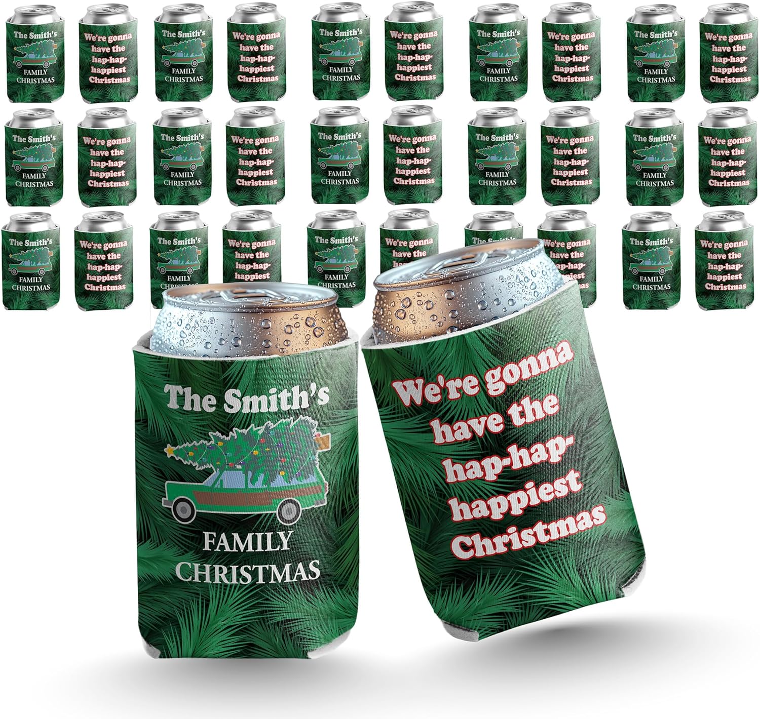 Custom Family Christmas Can Cooler - We're gonna have the hap-hap-happiest Christmas, Custom Family Christmas Can Coolers Set of 25