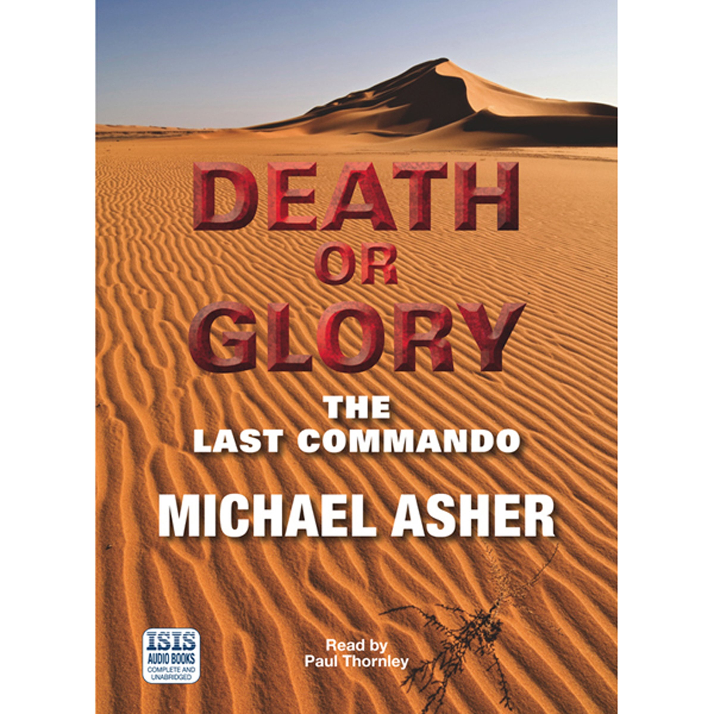 Death or Glory: The Last Commando